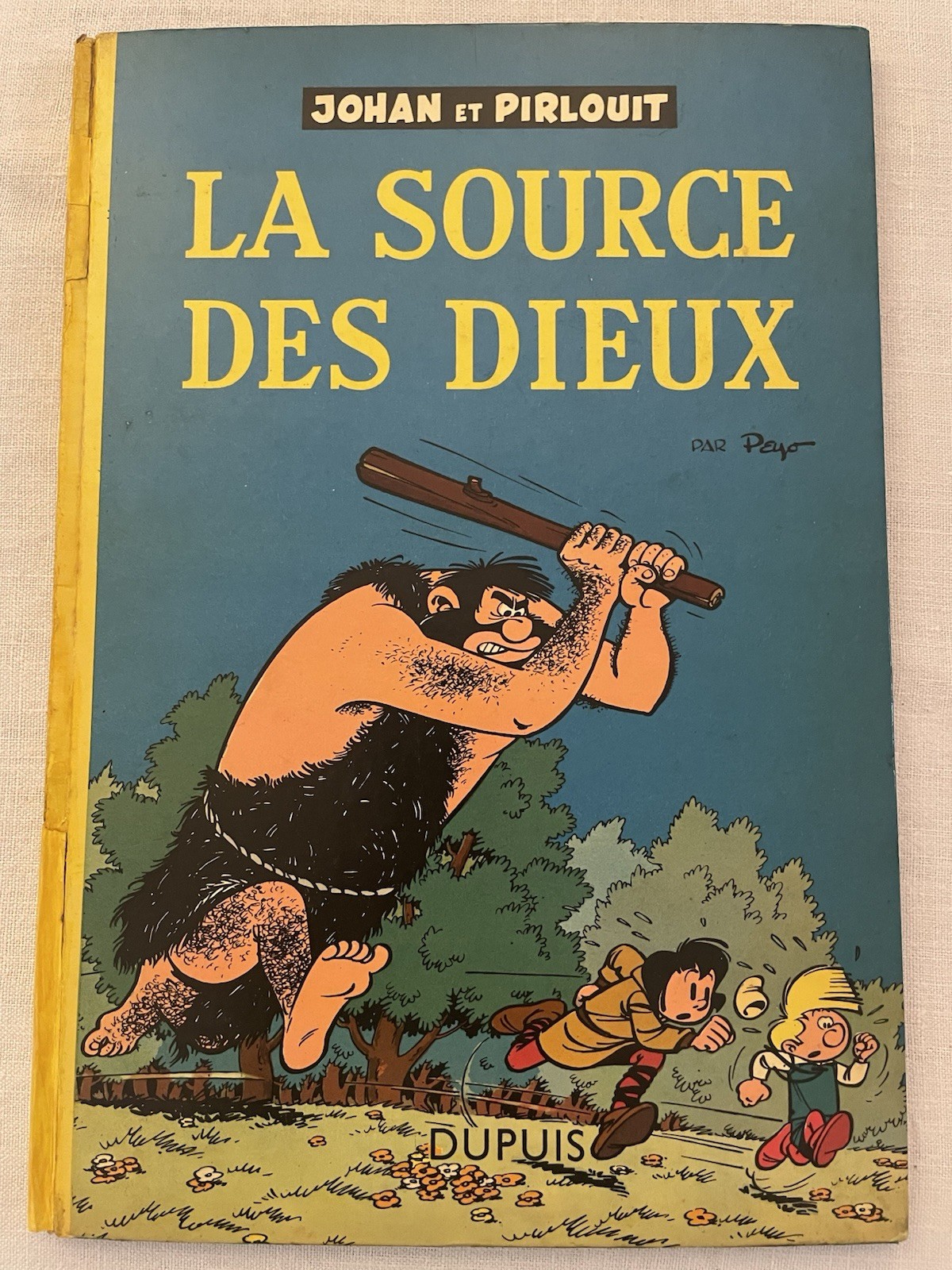 Johan Et Pirlouit Bd Eo T6 La Source des Dieux EO Française 1958 BE