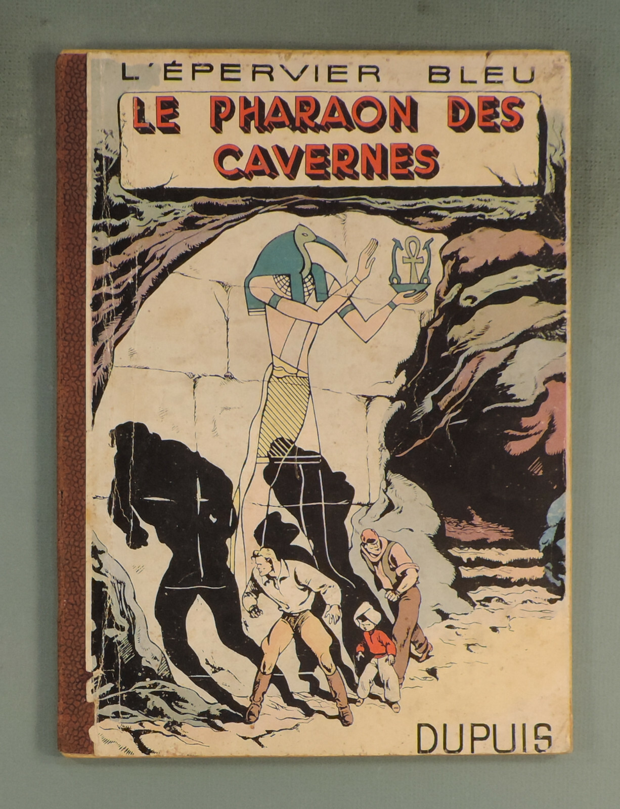 L'epervier bleu Le pharaon des cavernes Sirius Dupuis 1950 EO BE