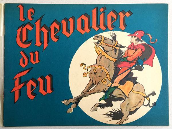 EO  Le Chevalier du feu - état exceptionnel! (Calvo) (Neuf)
