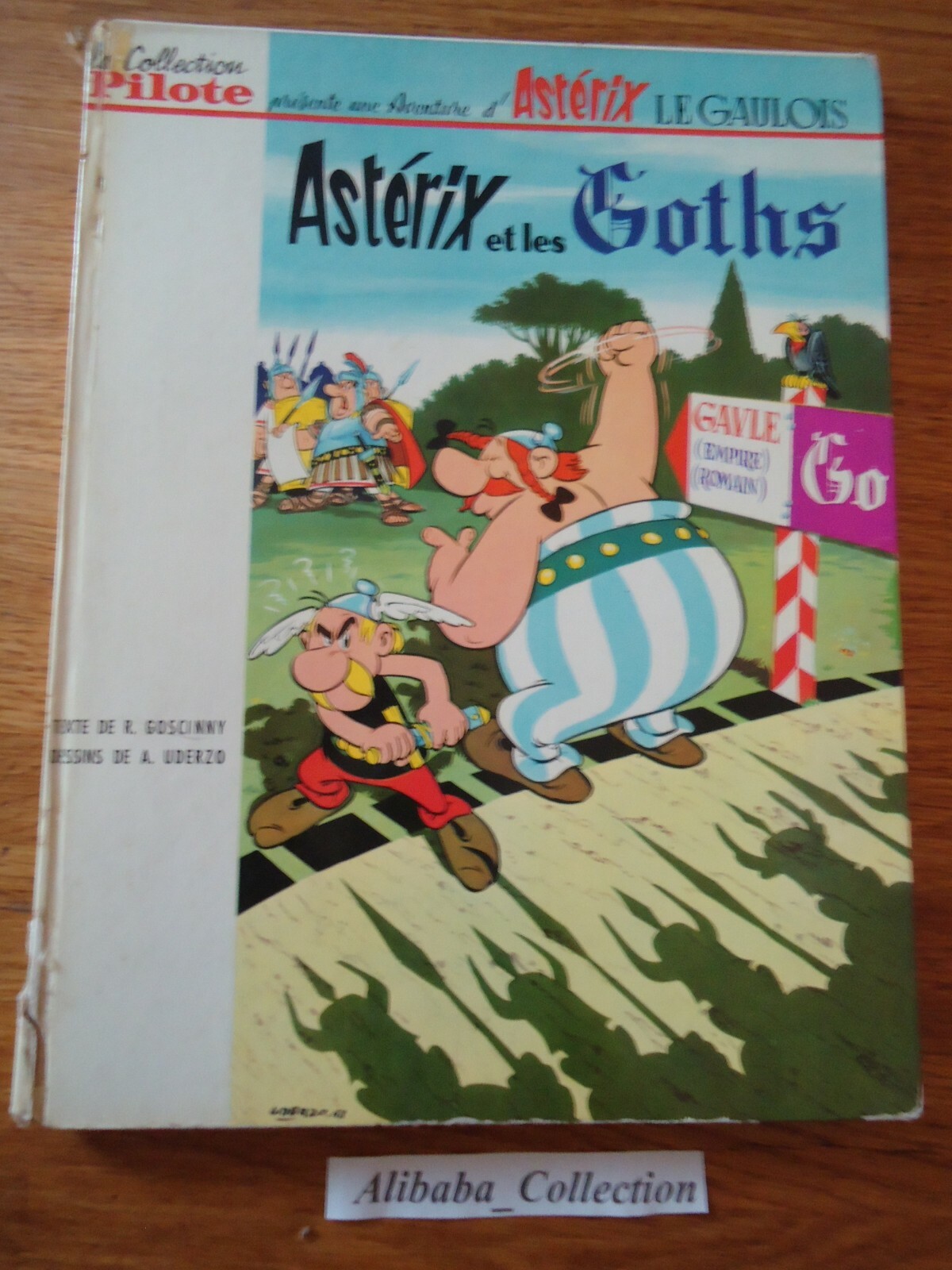 BD ASTERIX et les GOTHS 1963 EO 3a PILOTE GOSCINNY UDERZO OBELIX 