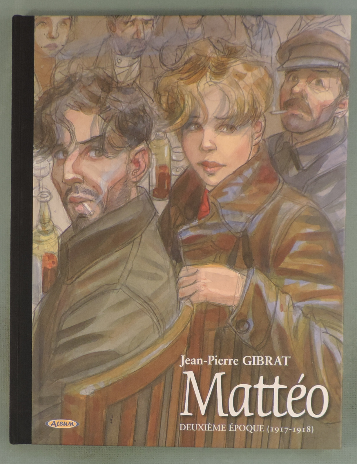 Matteo 2 tirage limite 300 ex avec ex libris signe Gibrat Album 2010 EO TBE