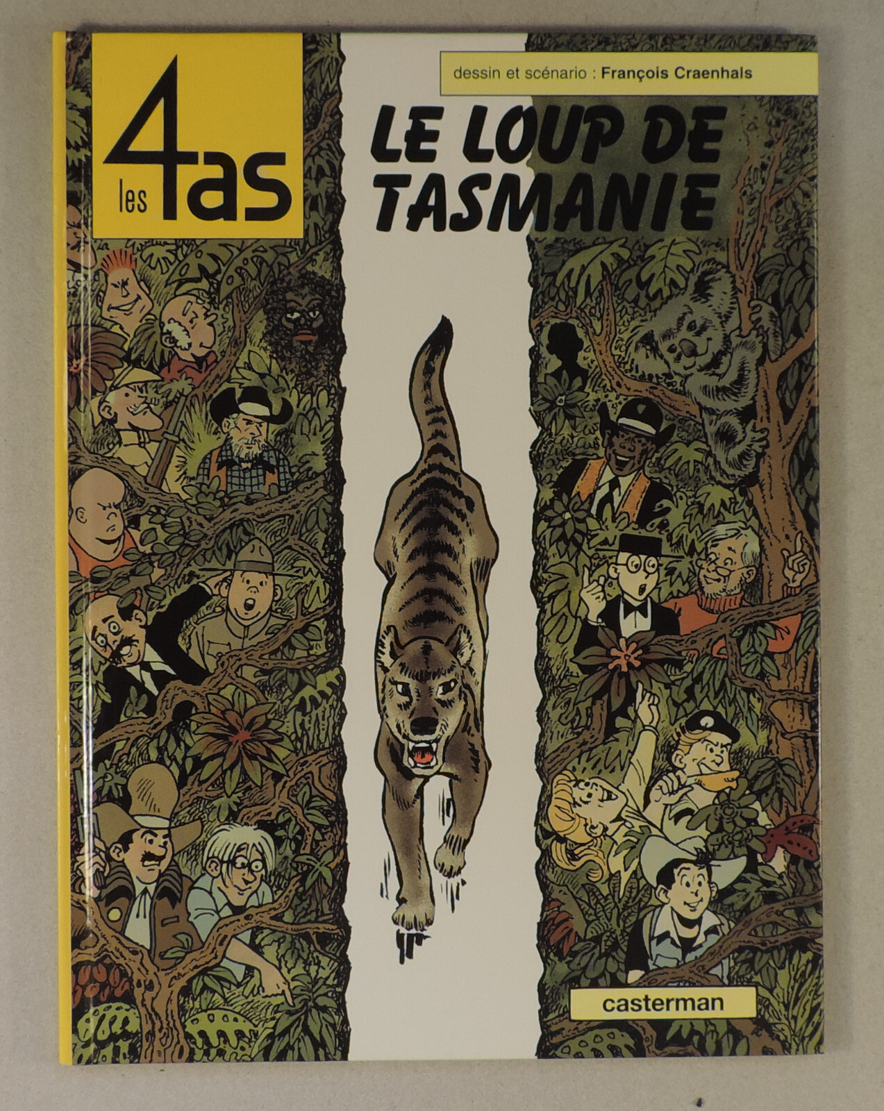 4 As 40 Loup de Tasmanie Craenhals Casterman 2003 EO TBE