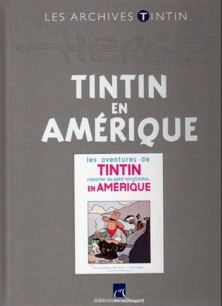 EO Tintin (Archives Atlas) 37 Tintin en Amérique  (Neuf)