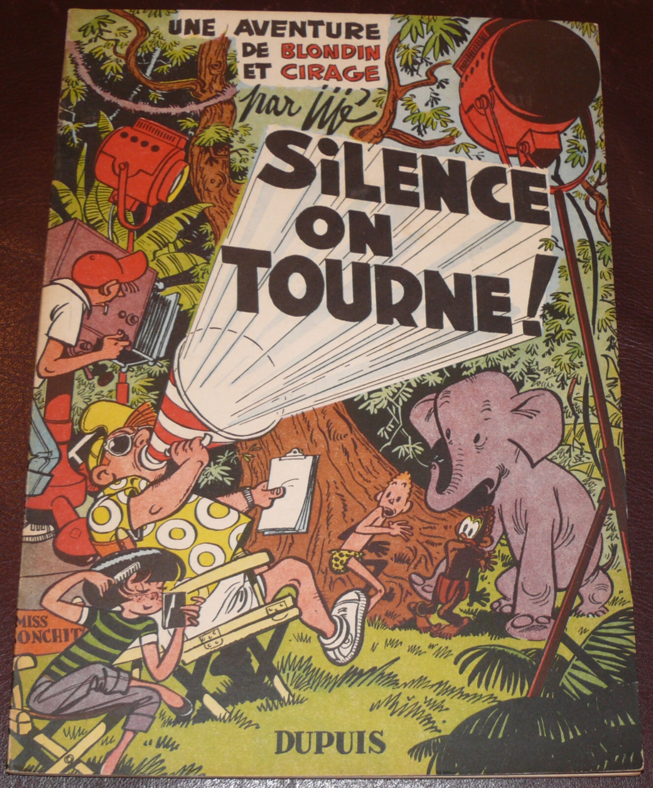 Blondin et Cirage -8- / Silence on tourne ! / EO 1954 /  TBE