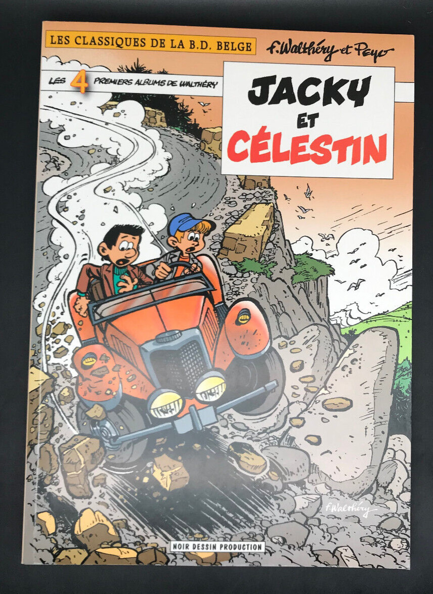 WALTHERY - JACKY ET CELESTIN - TL 800 EX - N&S - NOIR DESSIN - EO ( TBE )