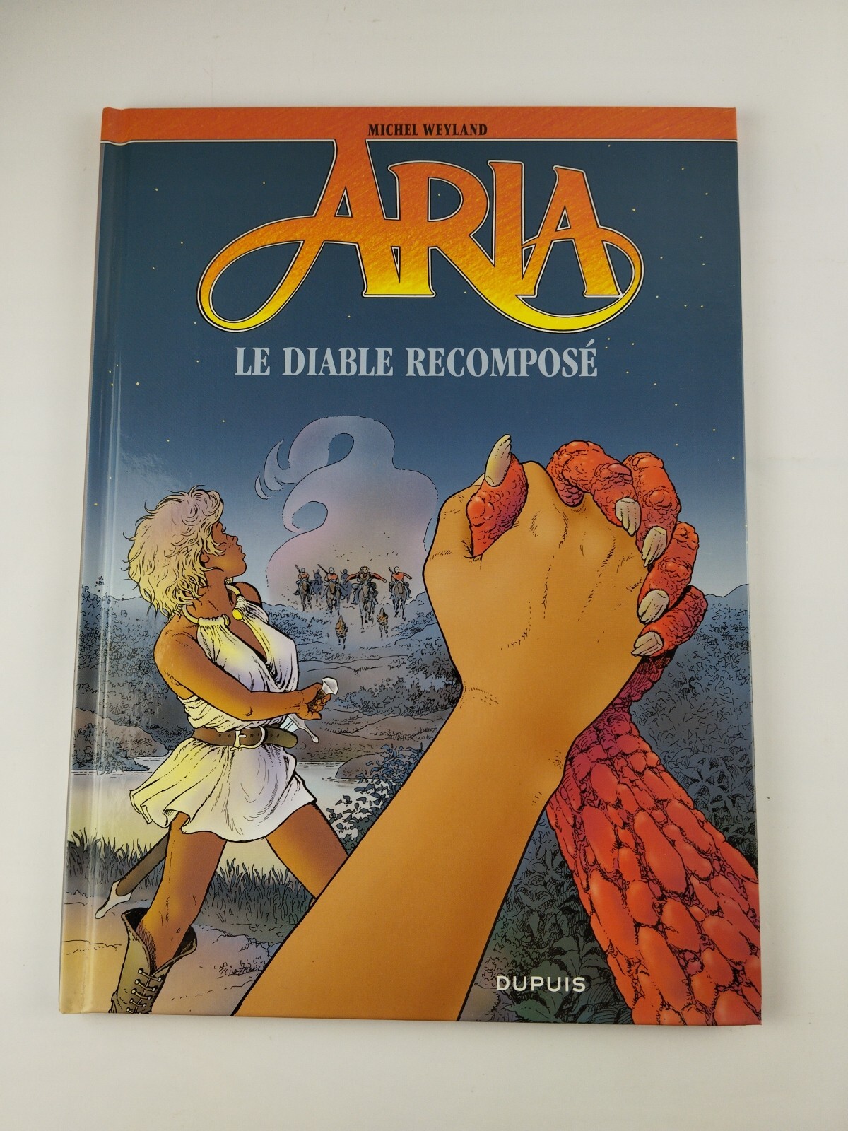 Dupuis Aria Tome 32 - Le Diable Recomposé EO 2010