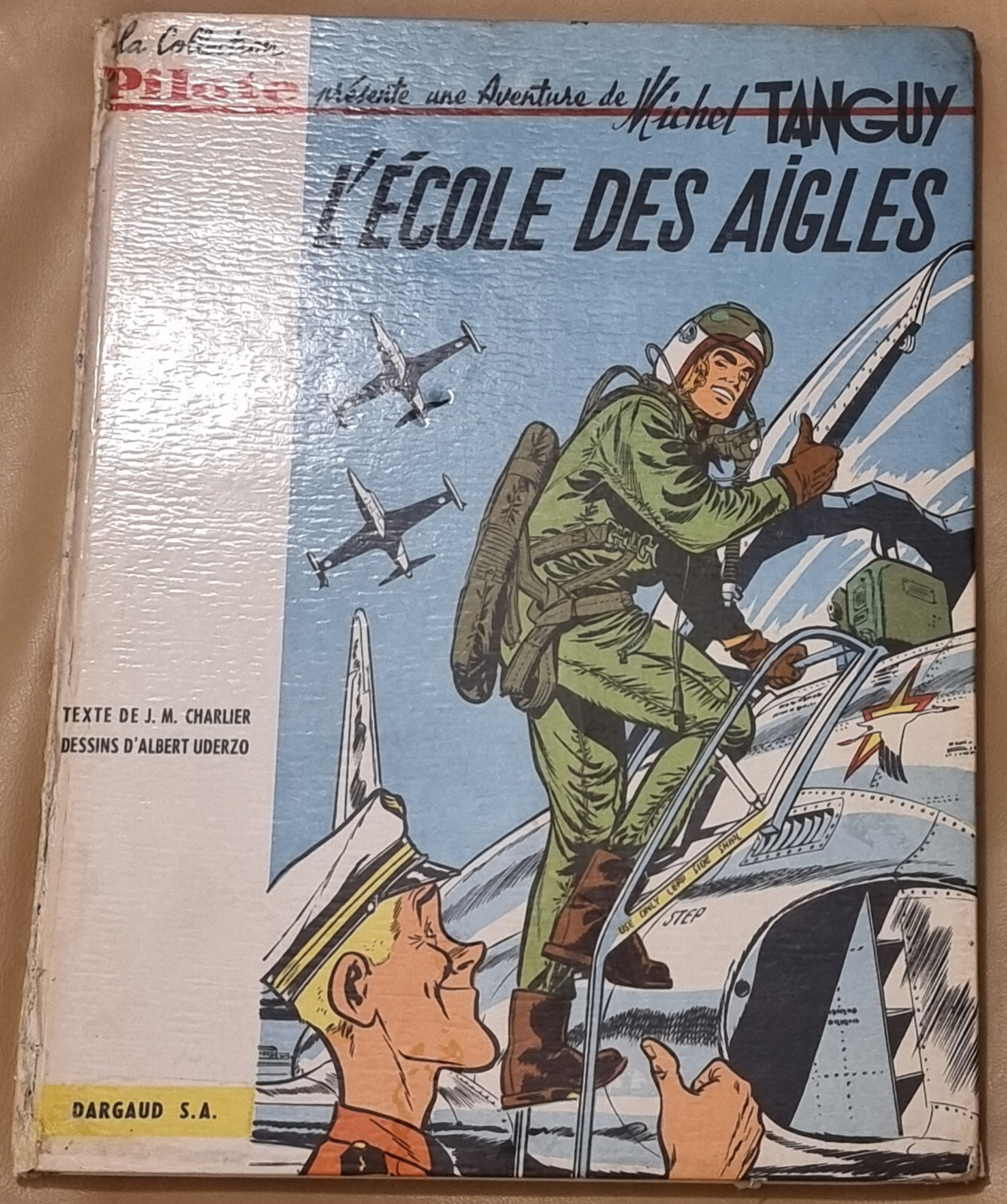 TANGUY ET LAVERDURE -1- / L'école des aigles / EO cartonnée  1961 / EM+