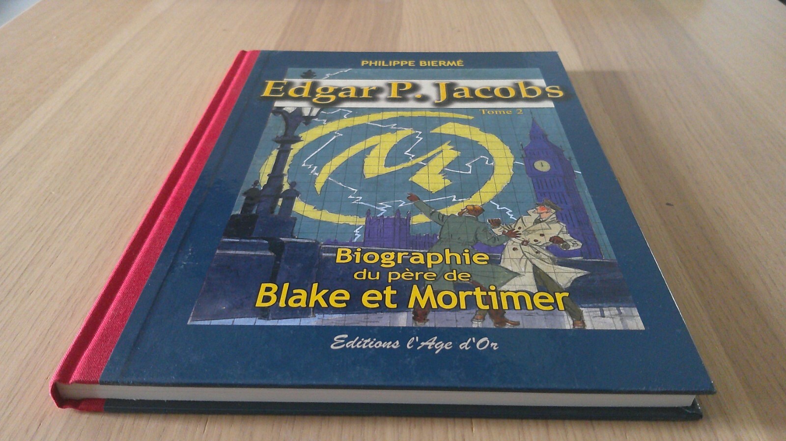 BD Edgar P. Jacobs tome 2 - biographie du père de Blake et Mortimer EN EO BIERME