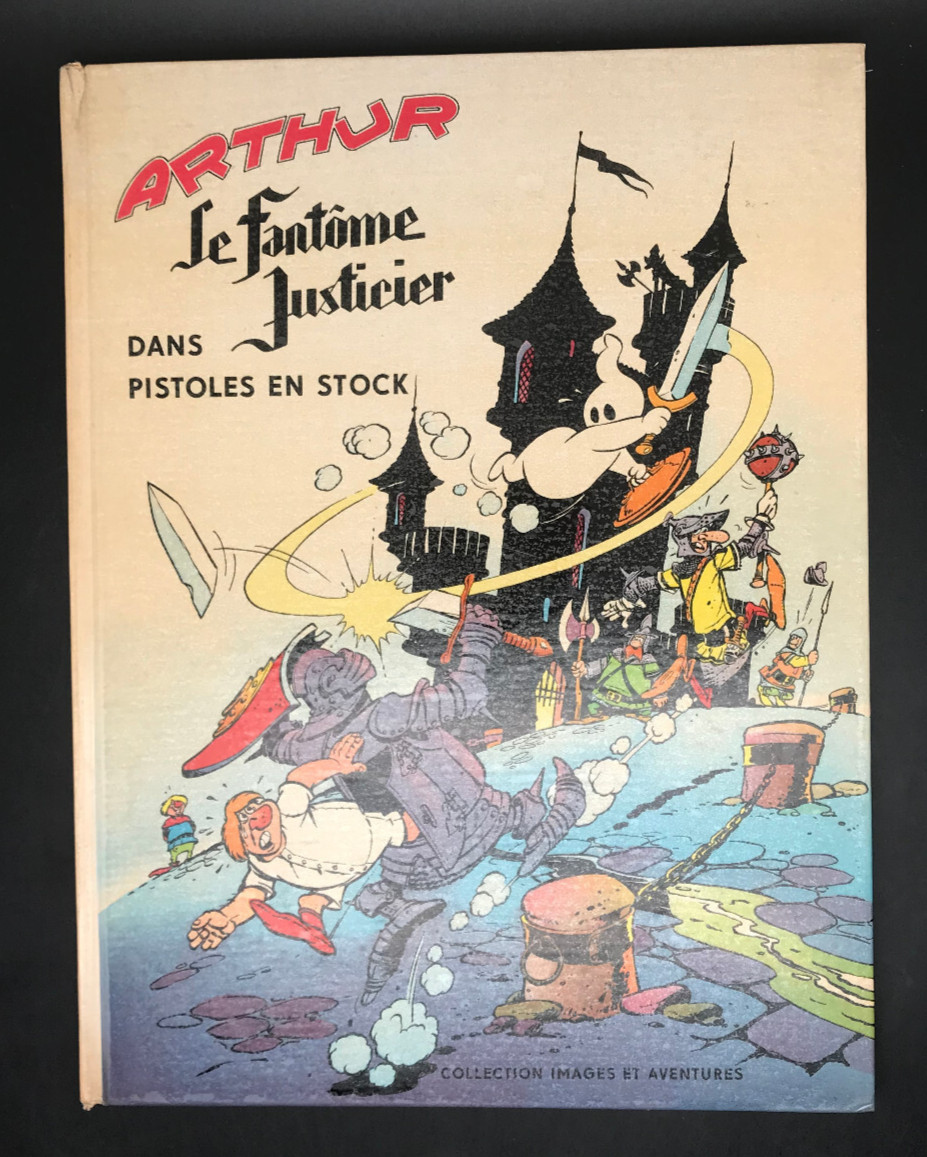 CEZARD - ARTHUR LE FANTOME JUSTICIER - 1 - PISTOLES EN STOCK - EO 1963 ( TBE )