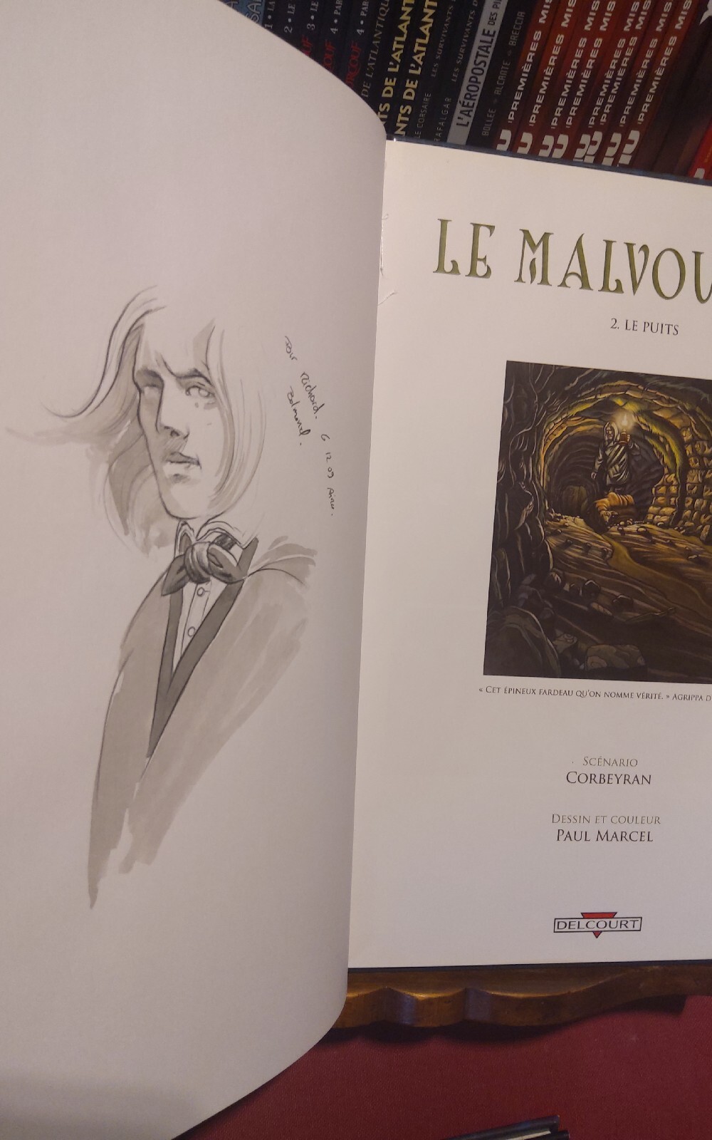 LE MALVOULANT  T 1 à 3  EO  LES 3 DÉDICACÉS CORBEYRAN PAUL MARCEL  TBE  