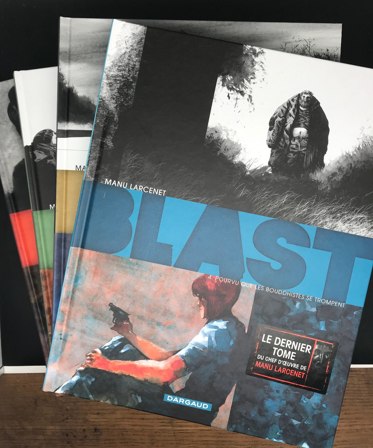 LARCENET - BLAST - SERIE COMPLETE - 4 TOMES - EO / REE ( T2 ) - ( PROCHE NEUF )