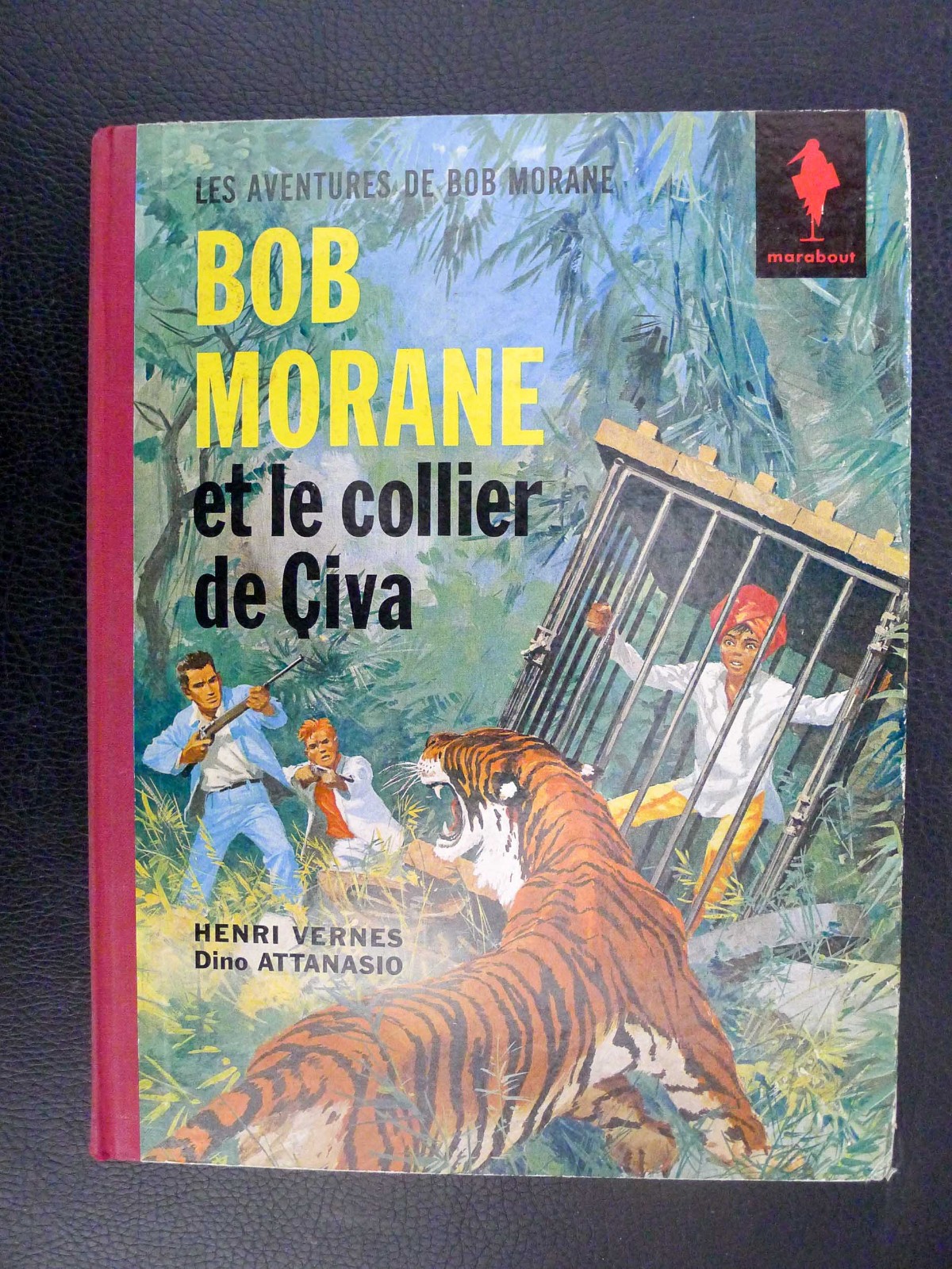 VERNES Bob Morane ATTANASIO Le collier de Civa eo + dédicace