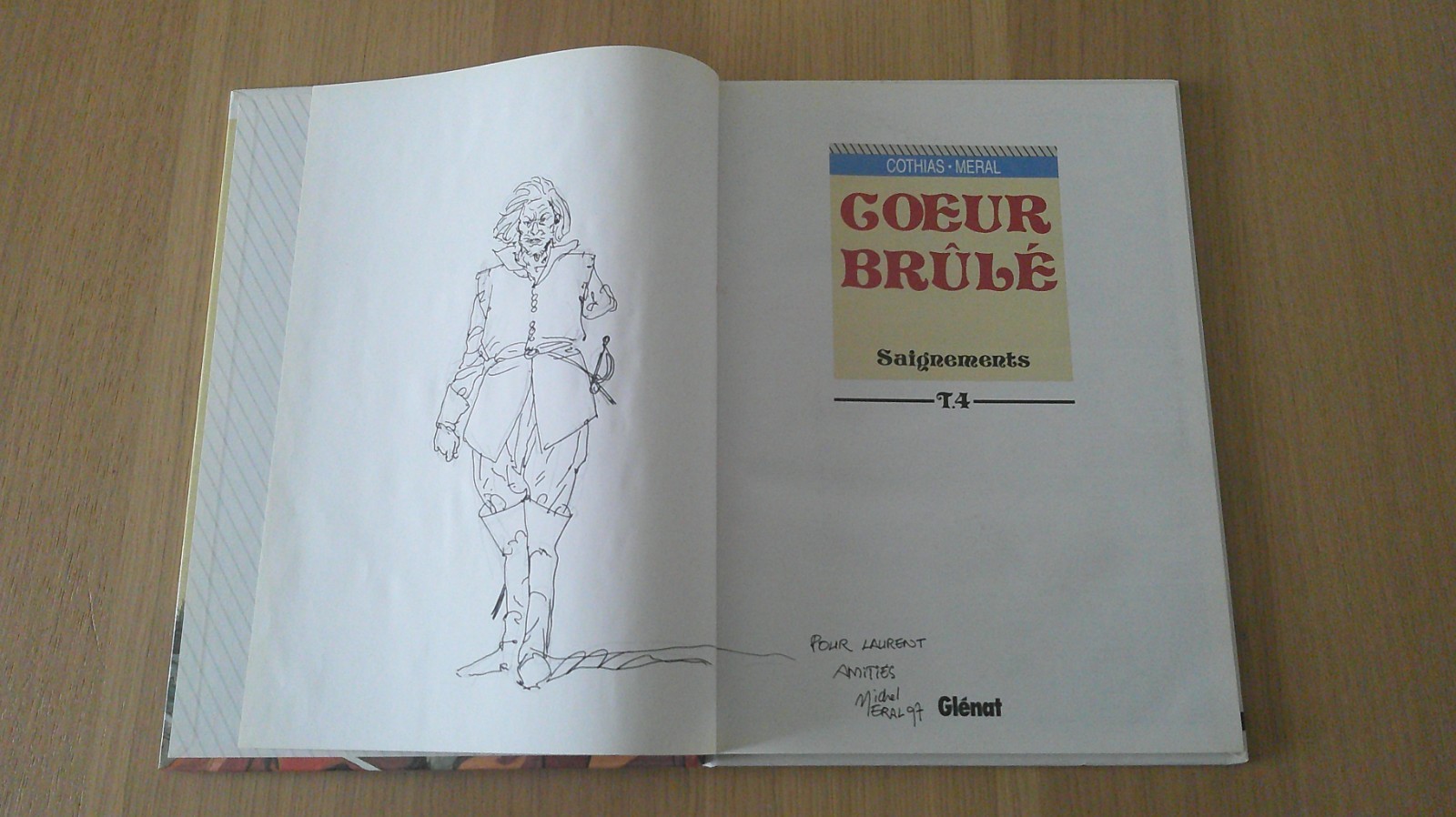 DEDICACE MERAL / COEUR BRULE TOME 4 EN EO / GLENAT / TBE