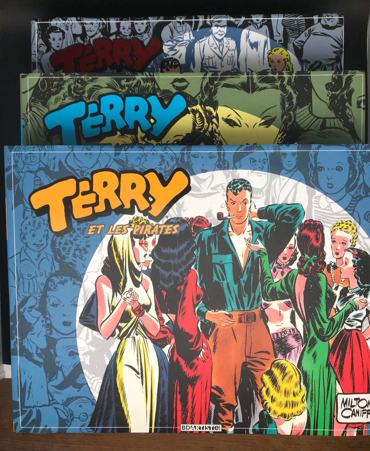 MILTON CANIFF - TERRY ET LES PIRATES - INTEGRALES - 1 A 3 INCLUS - EO ( TTBE )