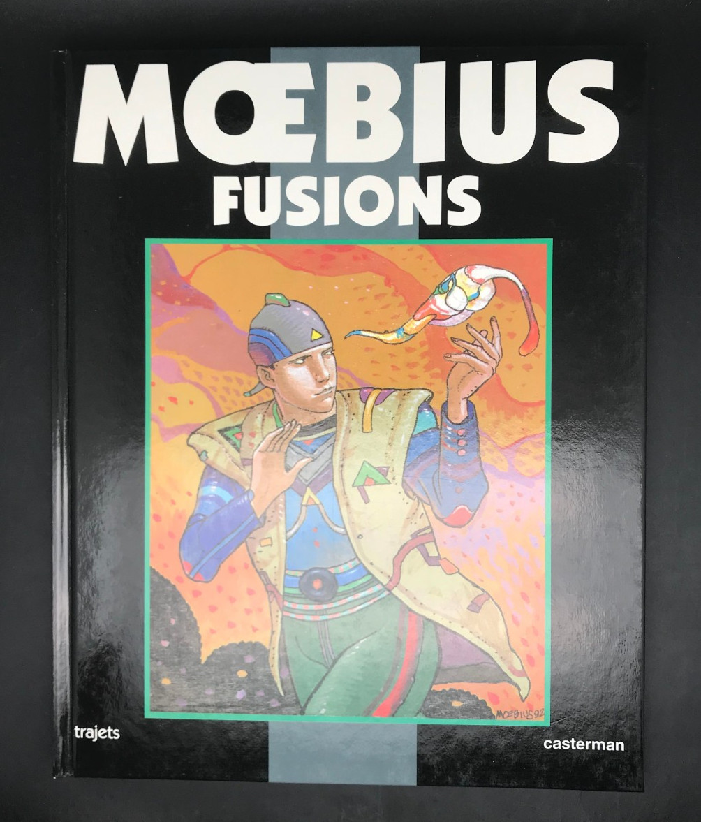 MOEBIUS - FUSIONS - EDITION CASTERMAN - 1995 - EO ( BE+ )