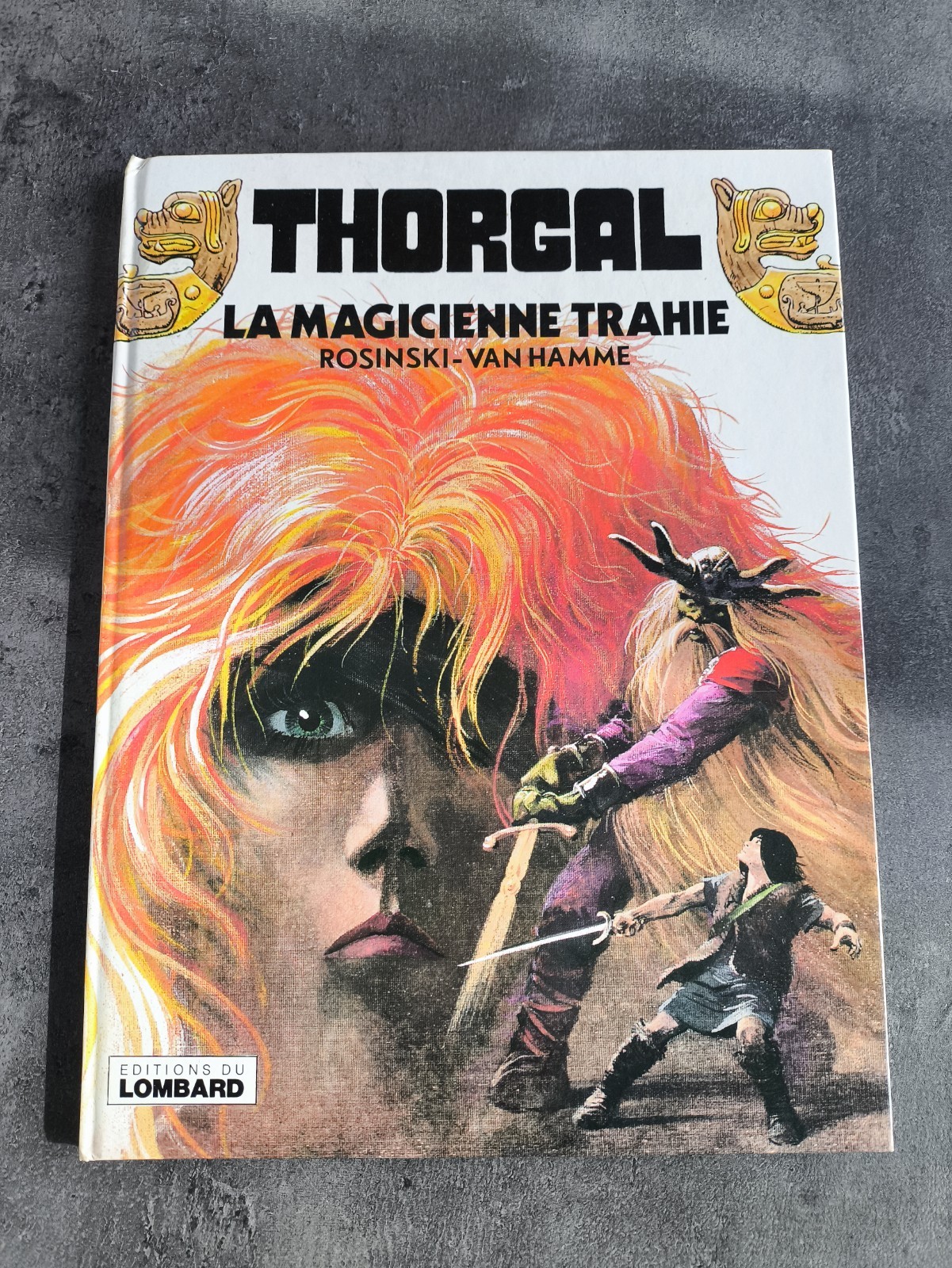 BANDE DESSINÉE THORGAL LA MAGICIENNE TRAHIE LOMBARD ROSINSKI VAN HAMME EO 1980