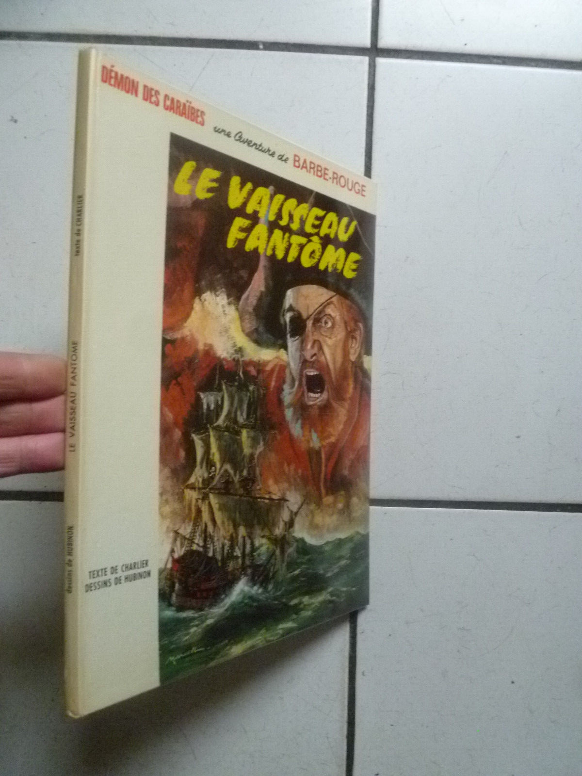 HUBINON / BARBE ROUGE /  LE VAISSEAU FANTOME   /  DARGAUD      EO