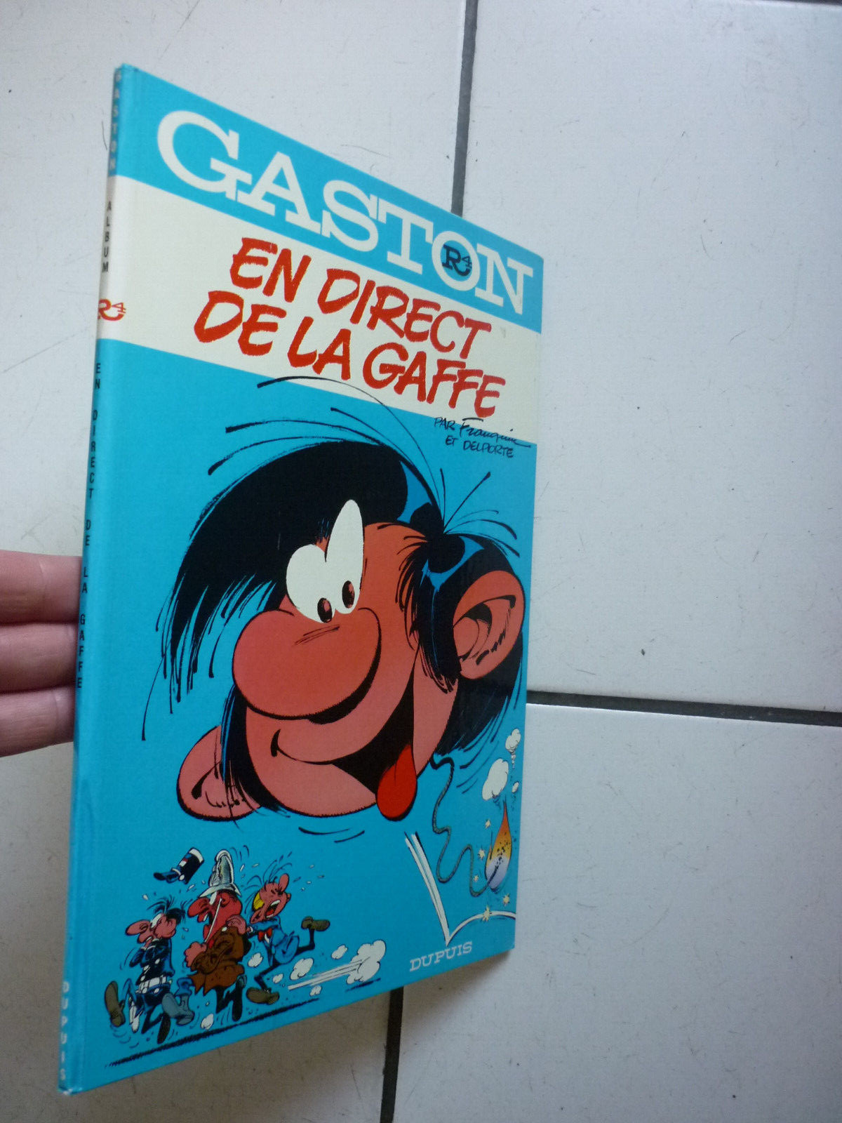 FRANQUIN / GASTON  LAGAFFE  R4   /  EN DIRECT  DE LA GAFFE   /  EO