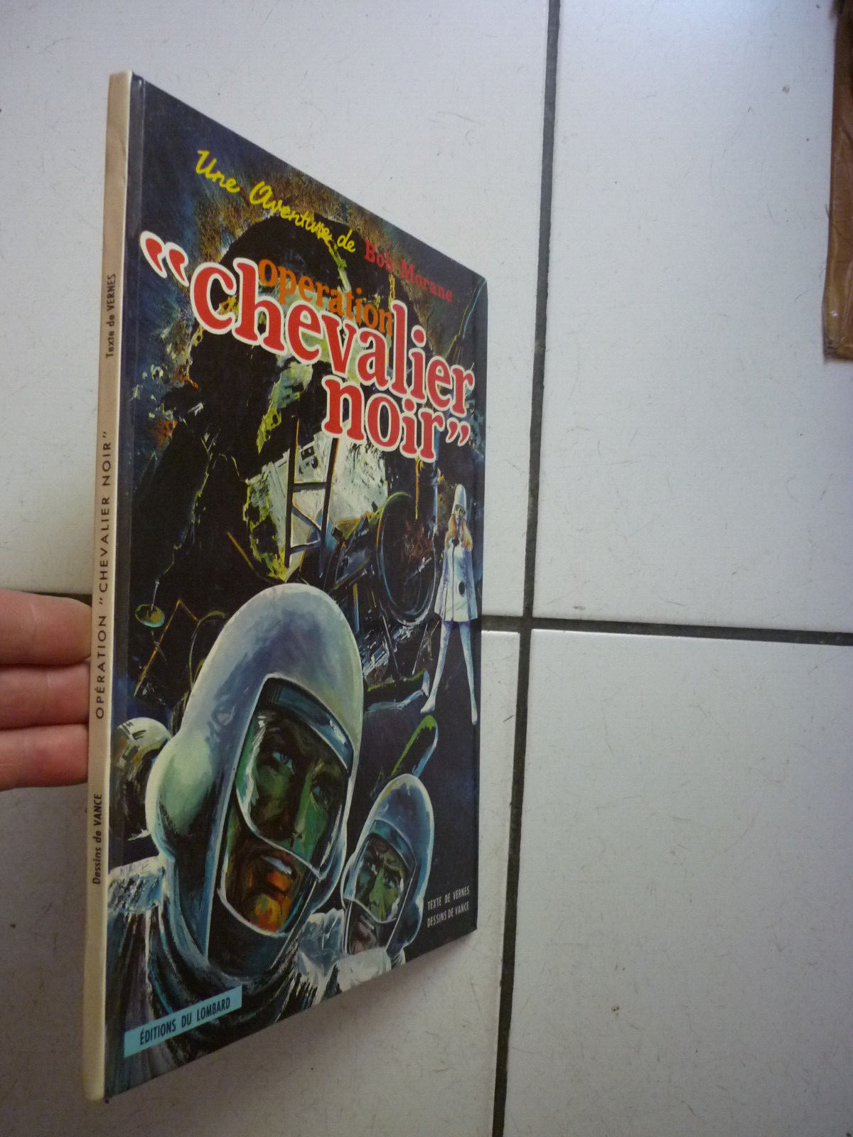 VANCE  / BOB MORANE /  OPERATION  CHEVALIER NOIR    / EO LOMBARD
