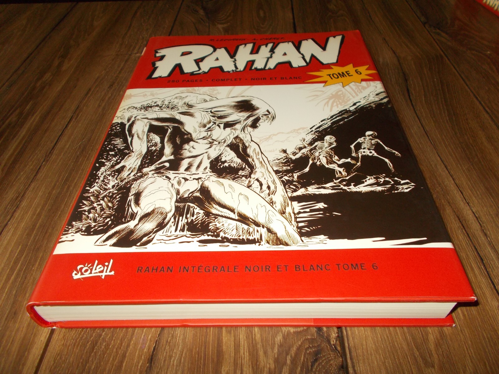 BD RAHAN INTEGRALE NOIR ET BLANC VOLUME 6 EN EO / LECUREUX / CHERET / SOLEIL