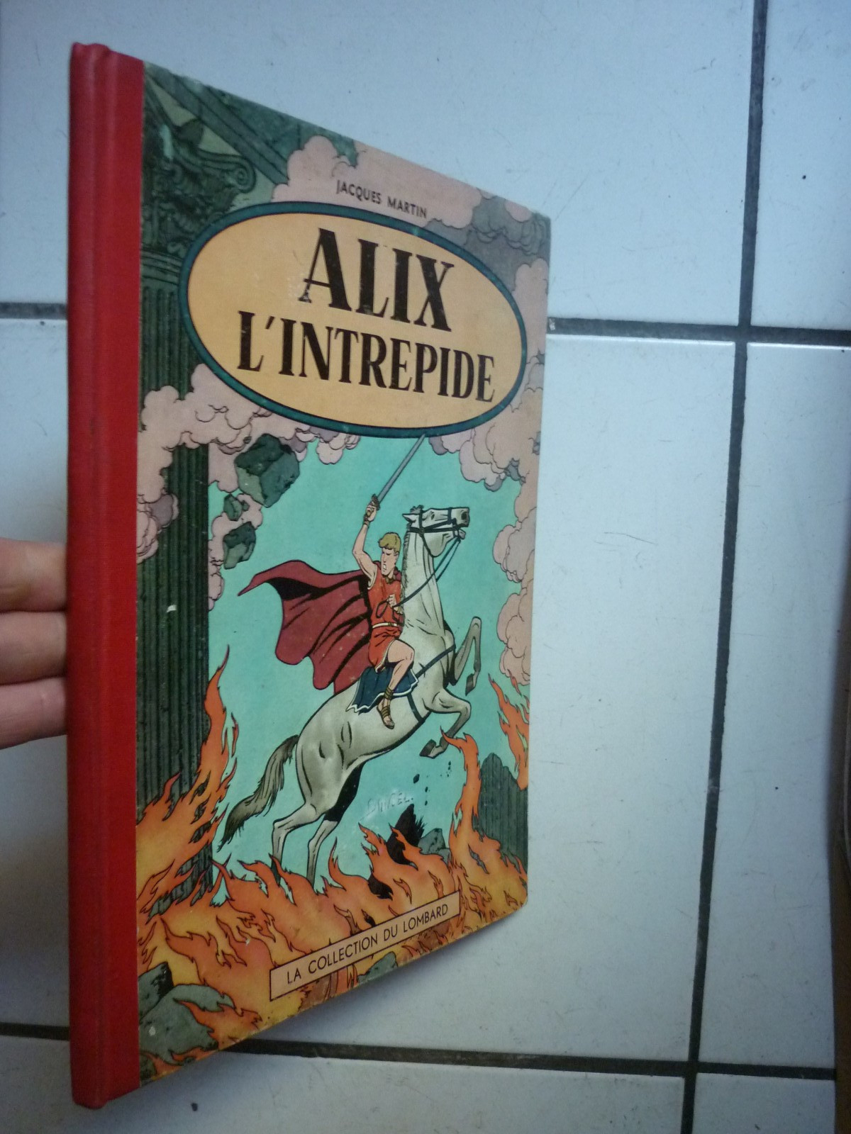 MARTIN / ALIX /  L  INTREPIDE    / LOMBARD   / EO  FRANCAISE