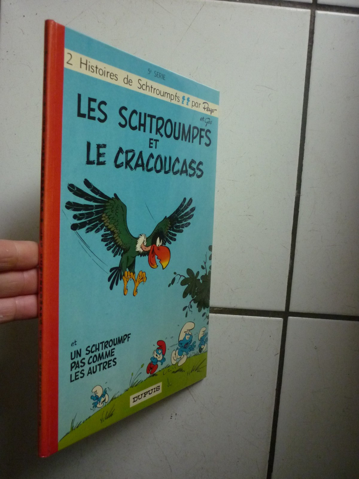 PEYO / LES SCHTROUMPFS  5 /  LES  SCHTROUMPS  ET LE  CRACOUCAS   / DUPUIS / EO
