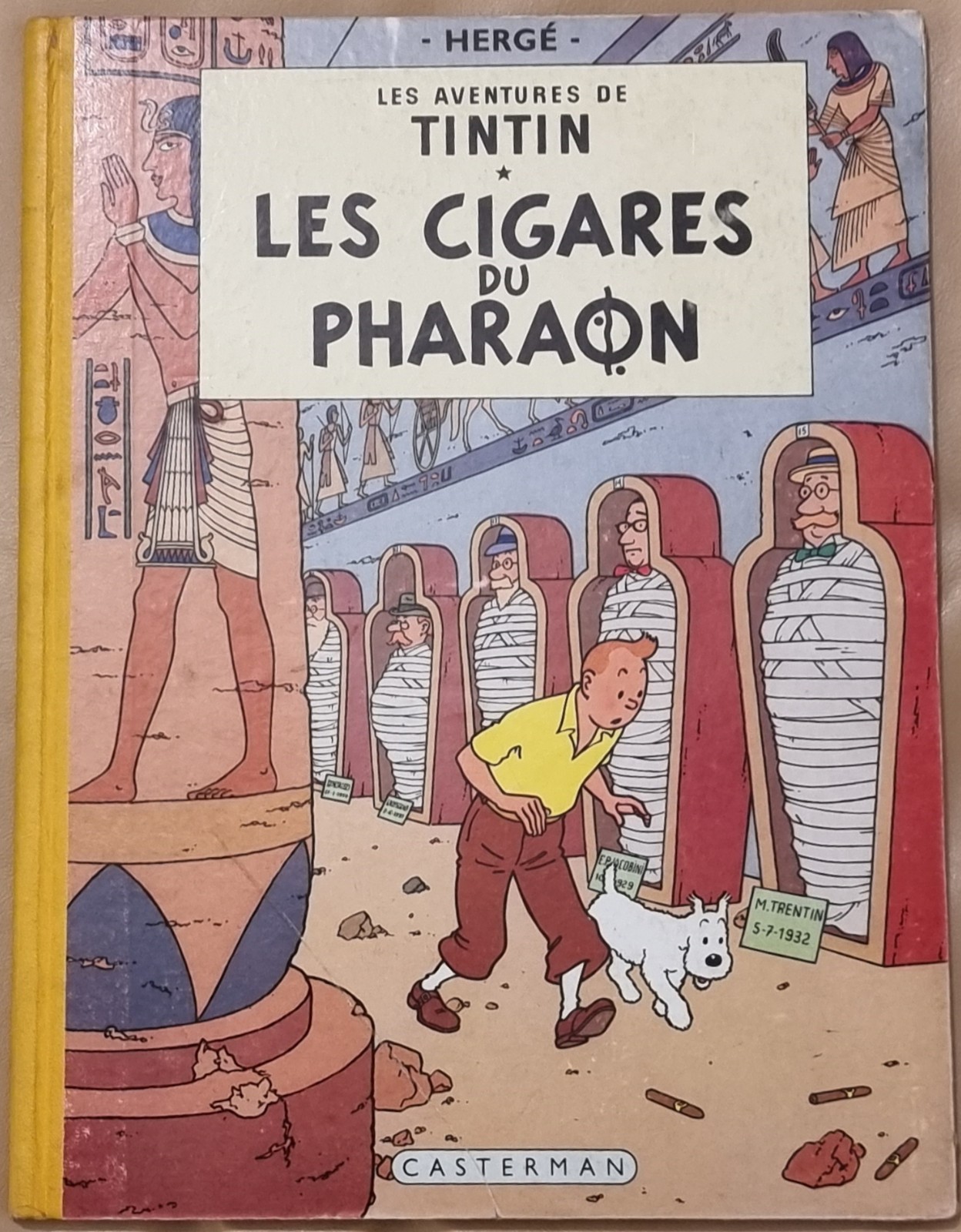 TINTIN -4- / Les  Cigares du Pharaon /EO  Française B14 1955/  TBE