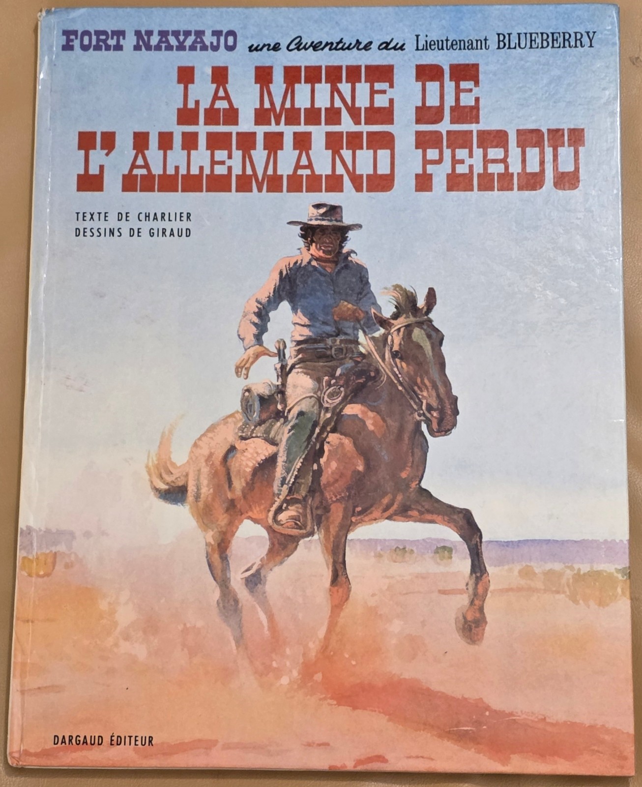BLUEBERRY -11- / La mine de l'allemand perdu / EO 1972 / TBE