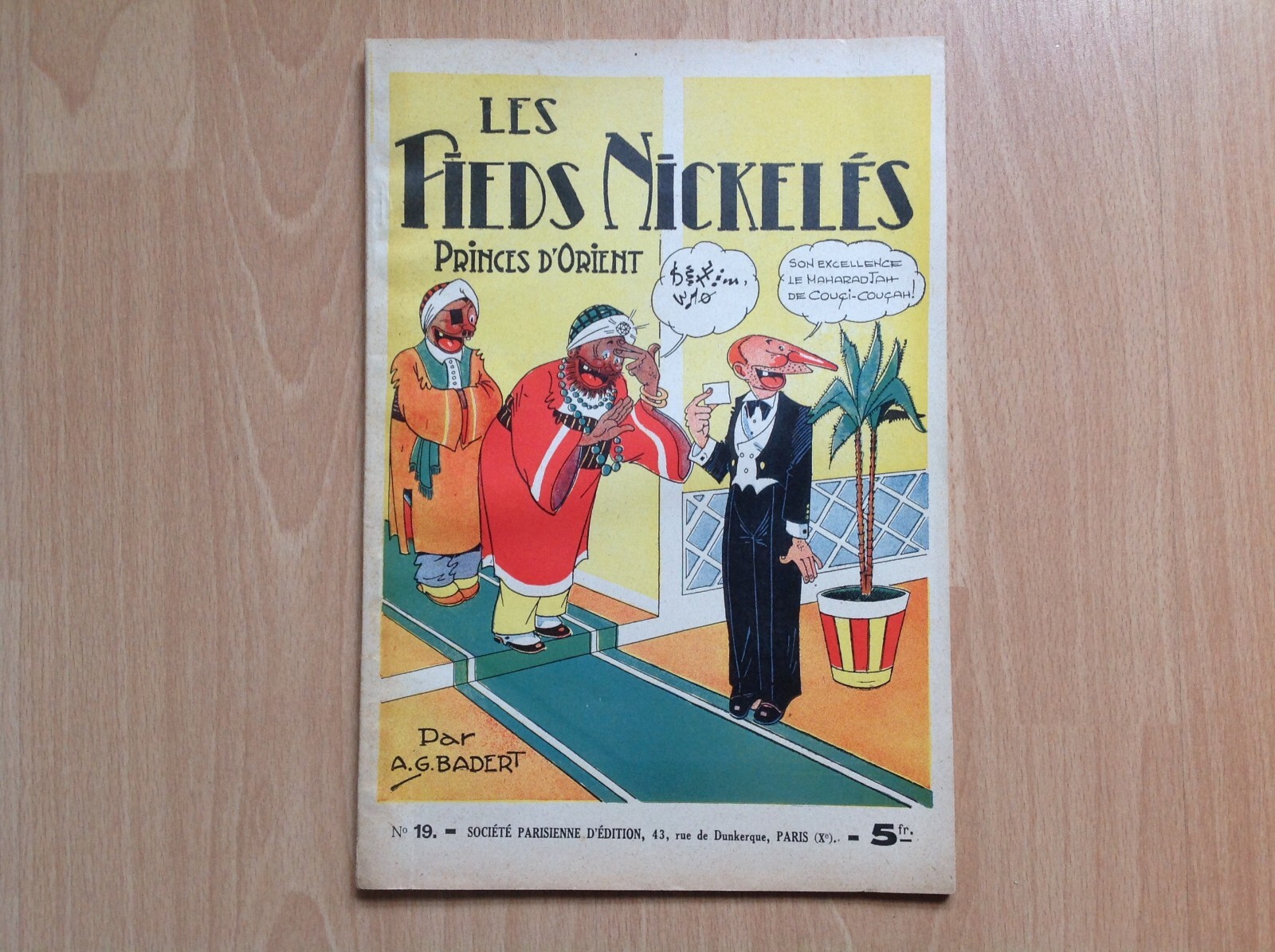 RARE !!! LES PIEDS NICKELES PRINCES D'ORIENT - BADERT / EO 2-40 - COMME NEUF !!!