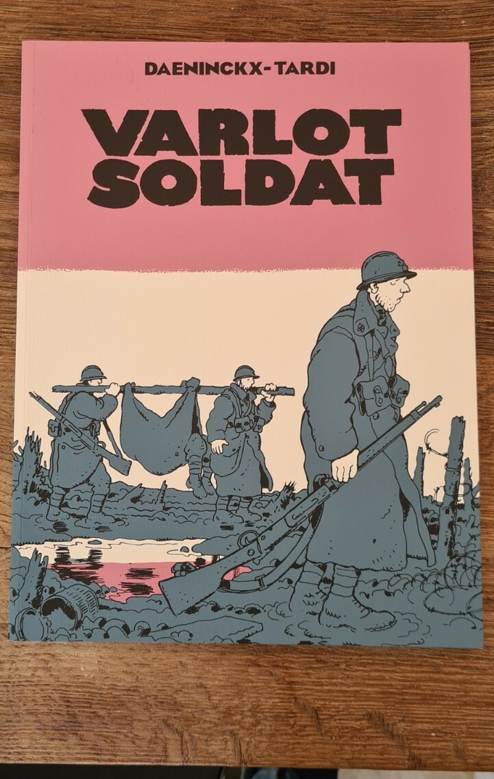 L'ASSOCIATION, Varlot Soldat, EO, TL 650 exemplaires, Tardi