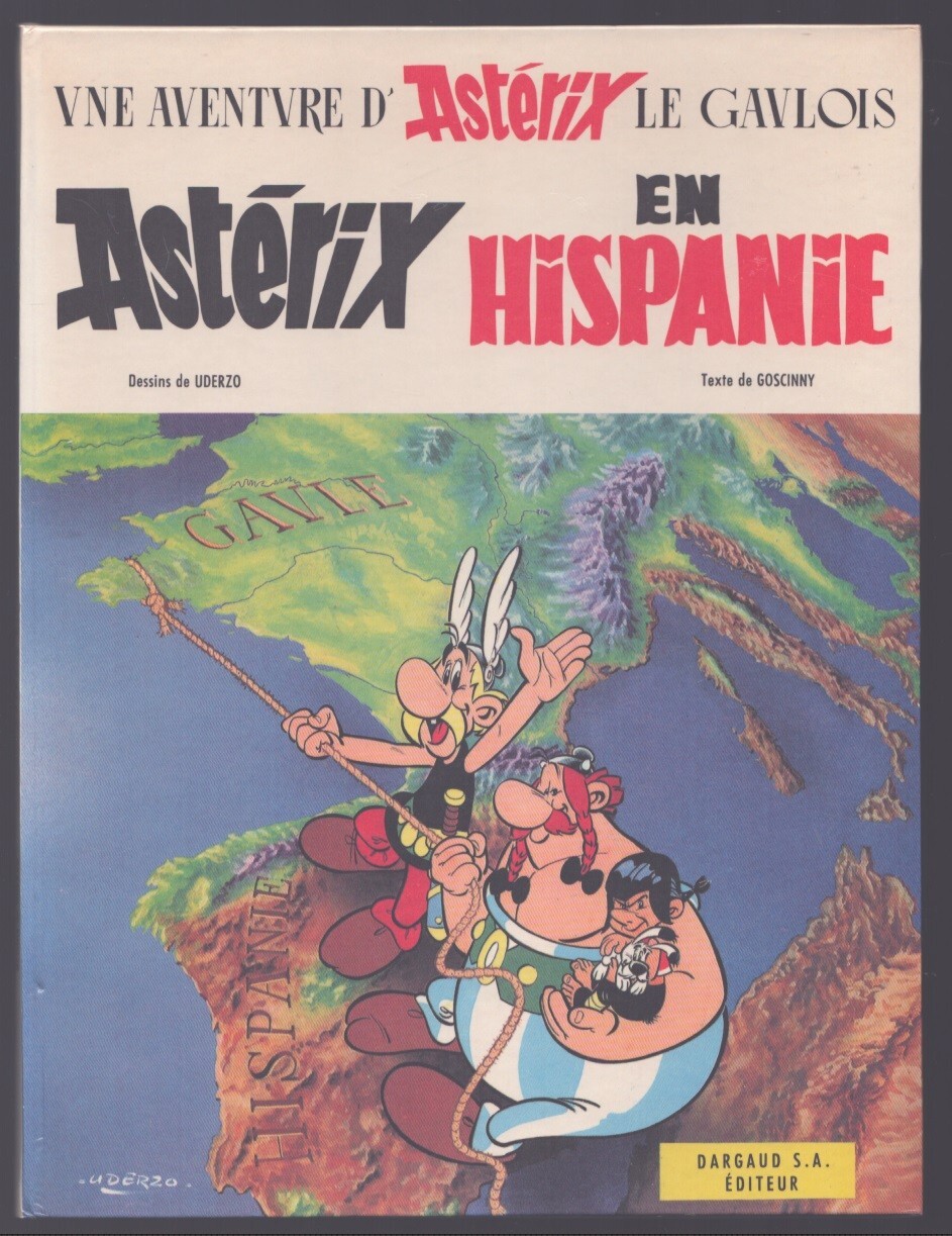 UDERZO / GOSCINNY . ASTÉRIX EN HISPANIE . EO COLLEE . 1969 .