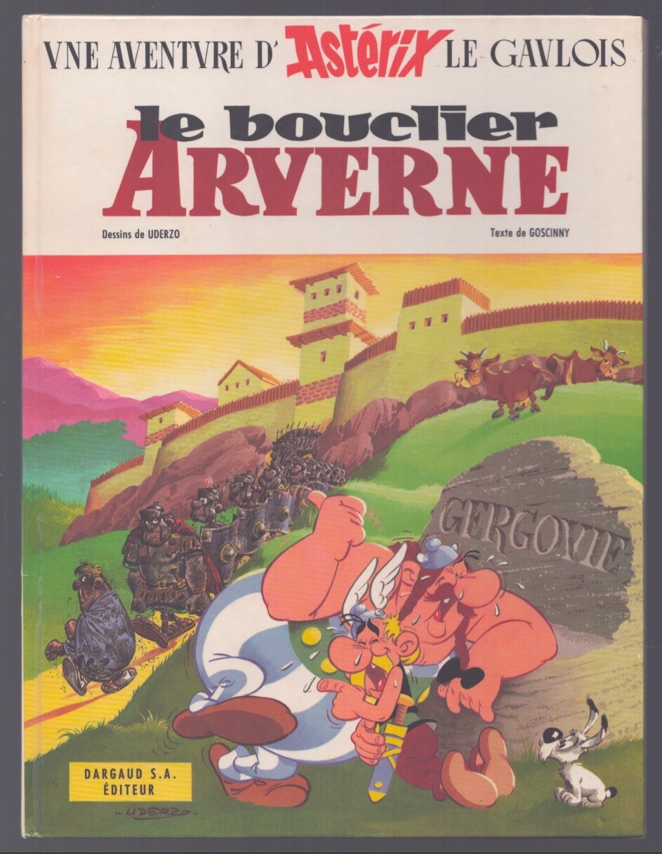 UDERZO / GOSCINNY . ASTÉRIX LE BOUCLIER ARVERNE . EO . 1968 . EDITION COUSUE .