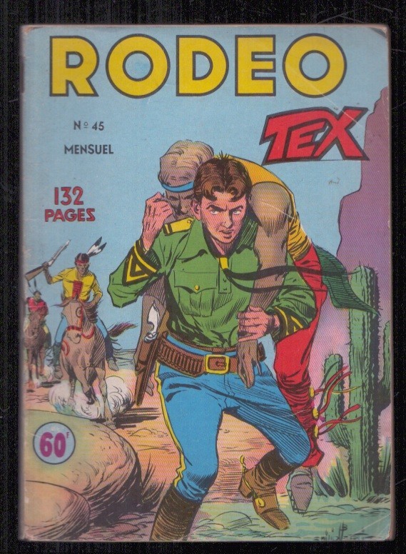 PETIT FORMAT RODEO N°45 . LUG . 1955 . EO . TEX WILLER . RARE ! .