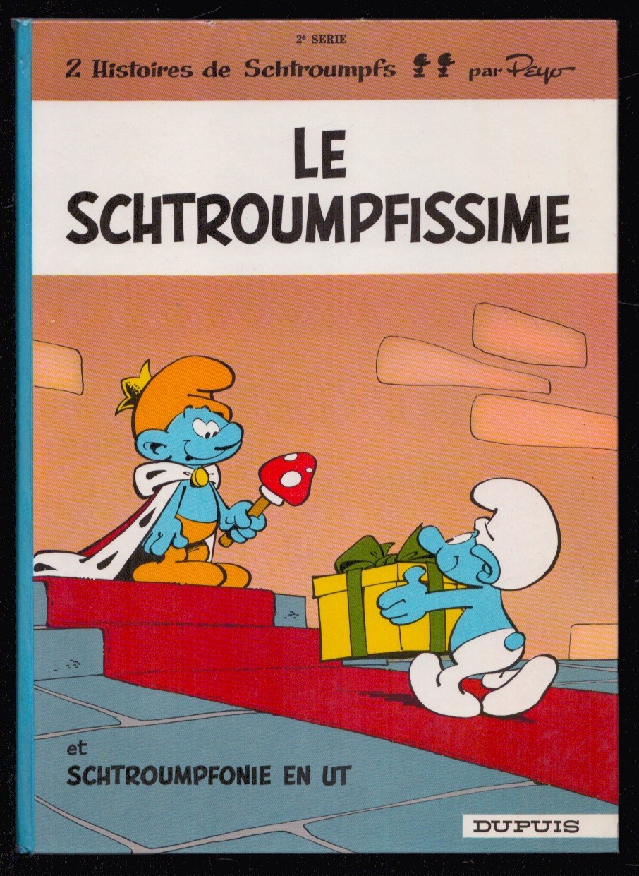 PEYO . LES SCHTROUMPFS N°2 . LE SCHTROUMPFISSIME . EO . 1965 .