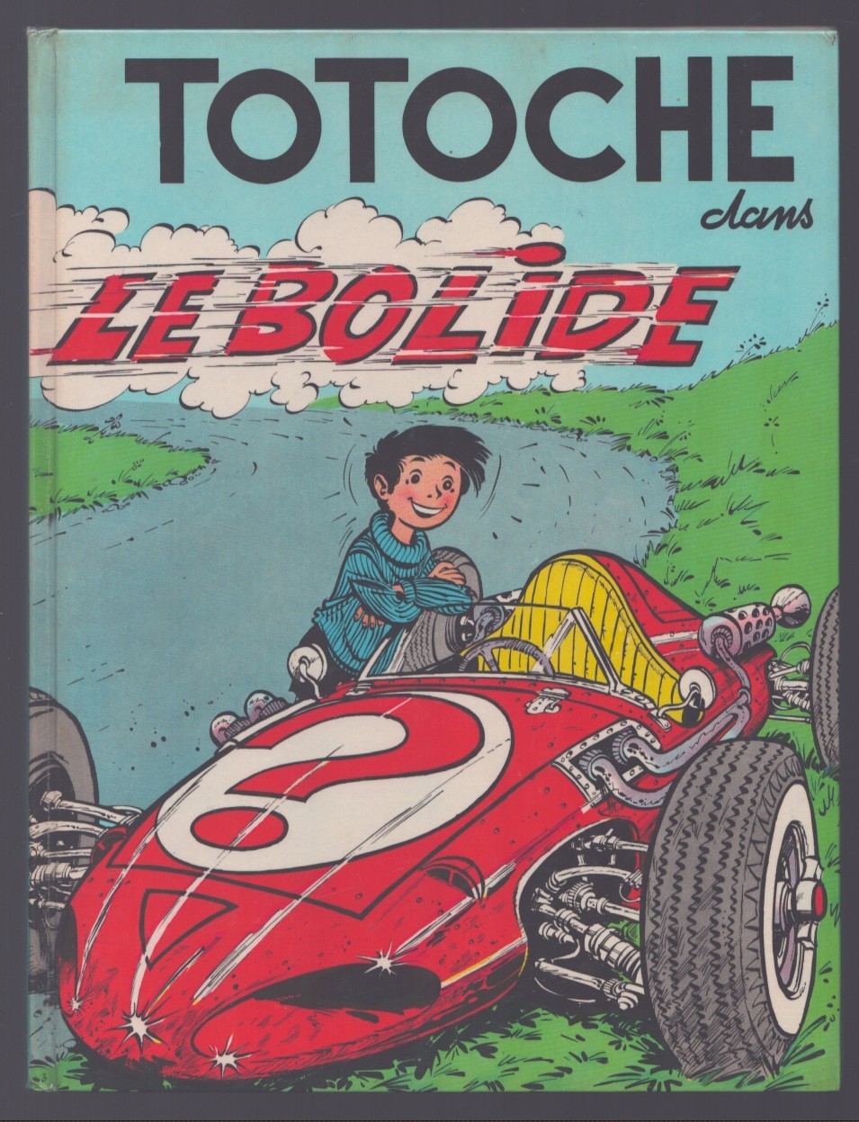 TABARY . TOTOCHE . LE BOLIDE . EO . 1964 . EDITIONS VAILLANT .