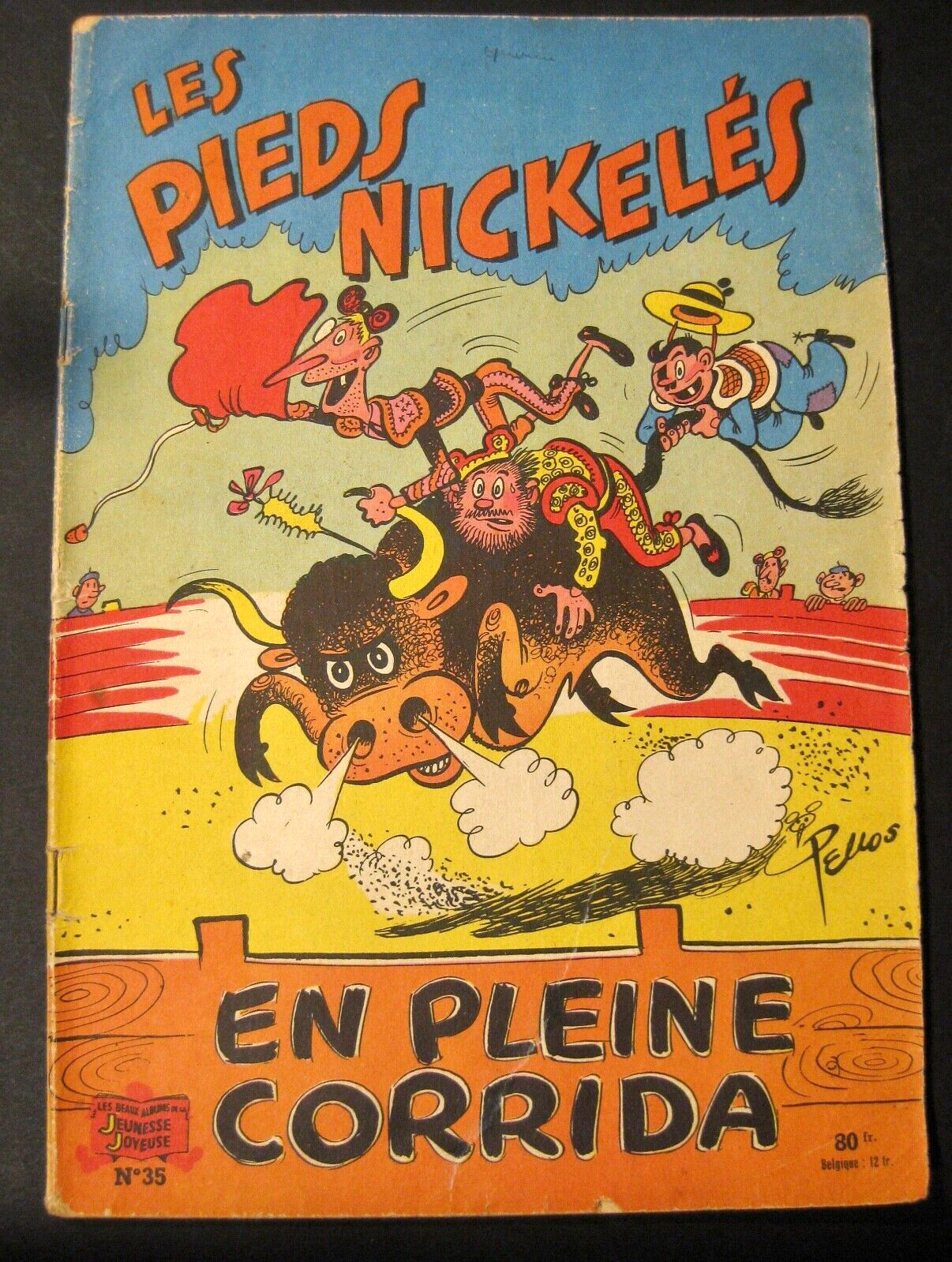 Pieds Nickelés (Les) En pleine corrida SPE  EO sans date BE