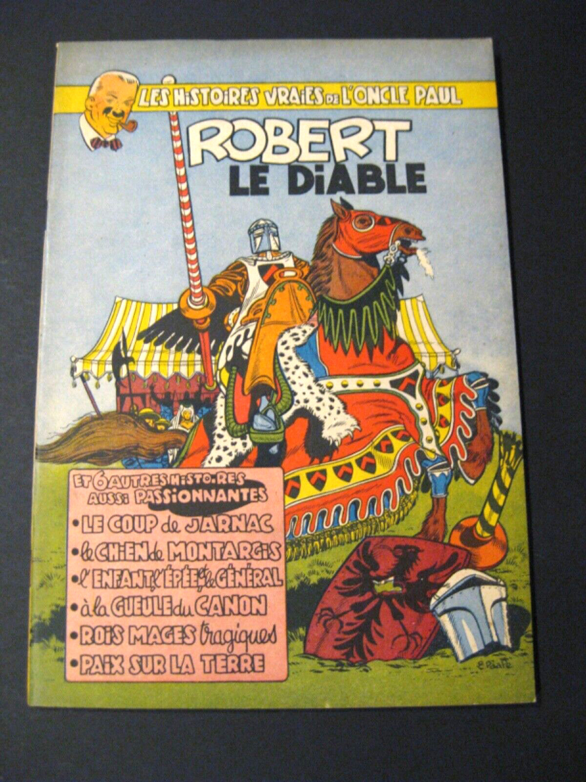 Oncle Paul Robert le Diable Collectif Ed. Dupuis EO TBE