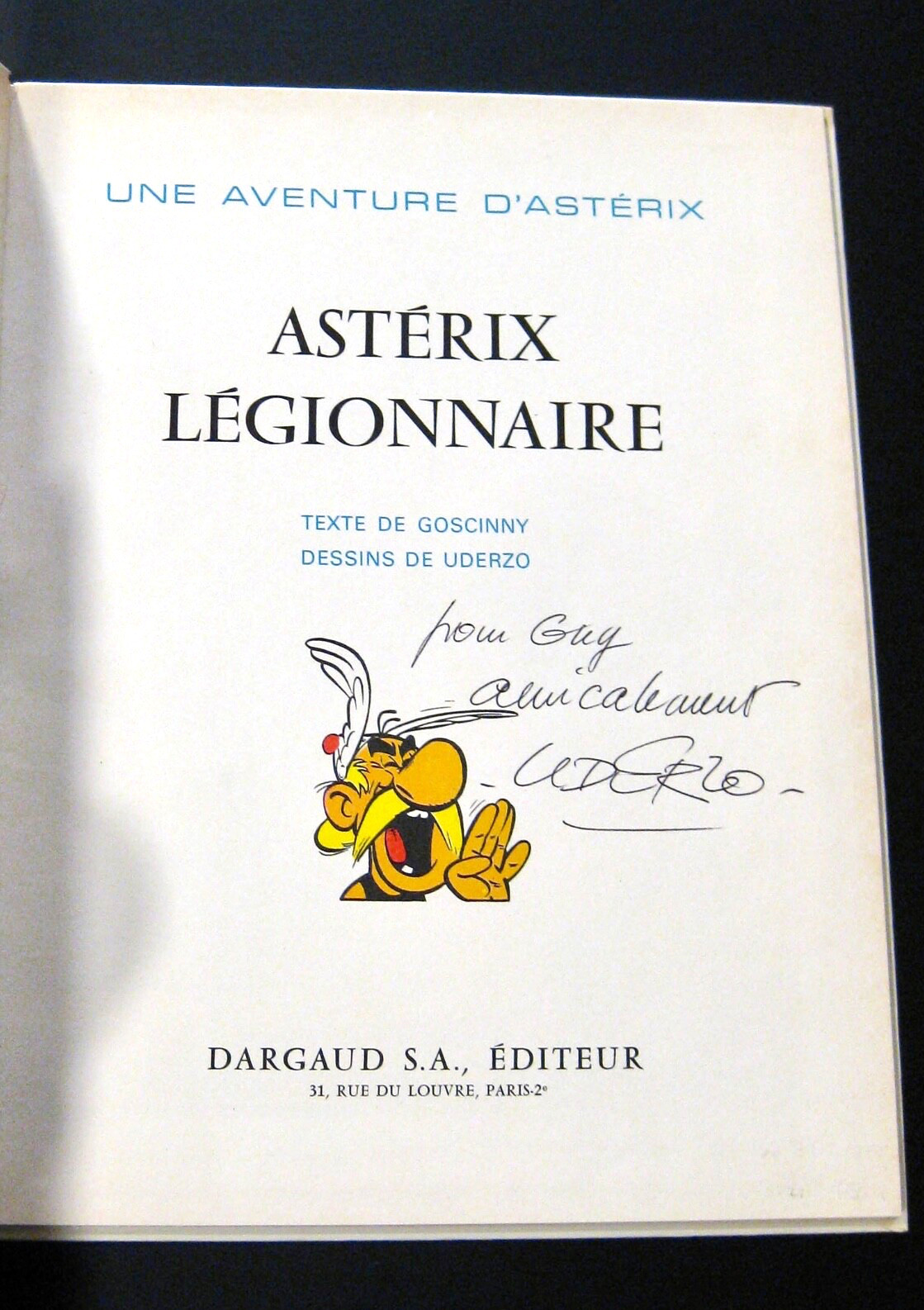 Uderzo signature in Astérix légionnaire EO  Ed. Dargaud  1967 TBE