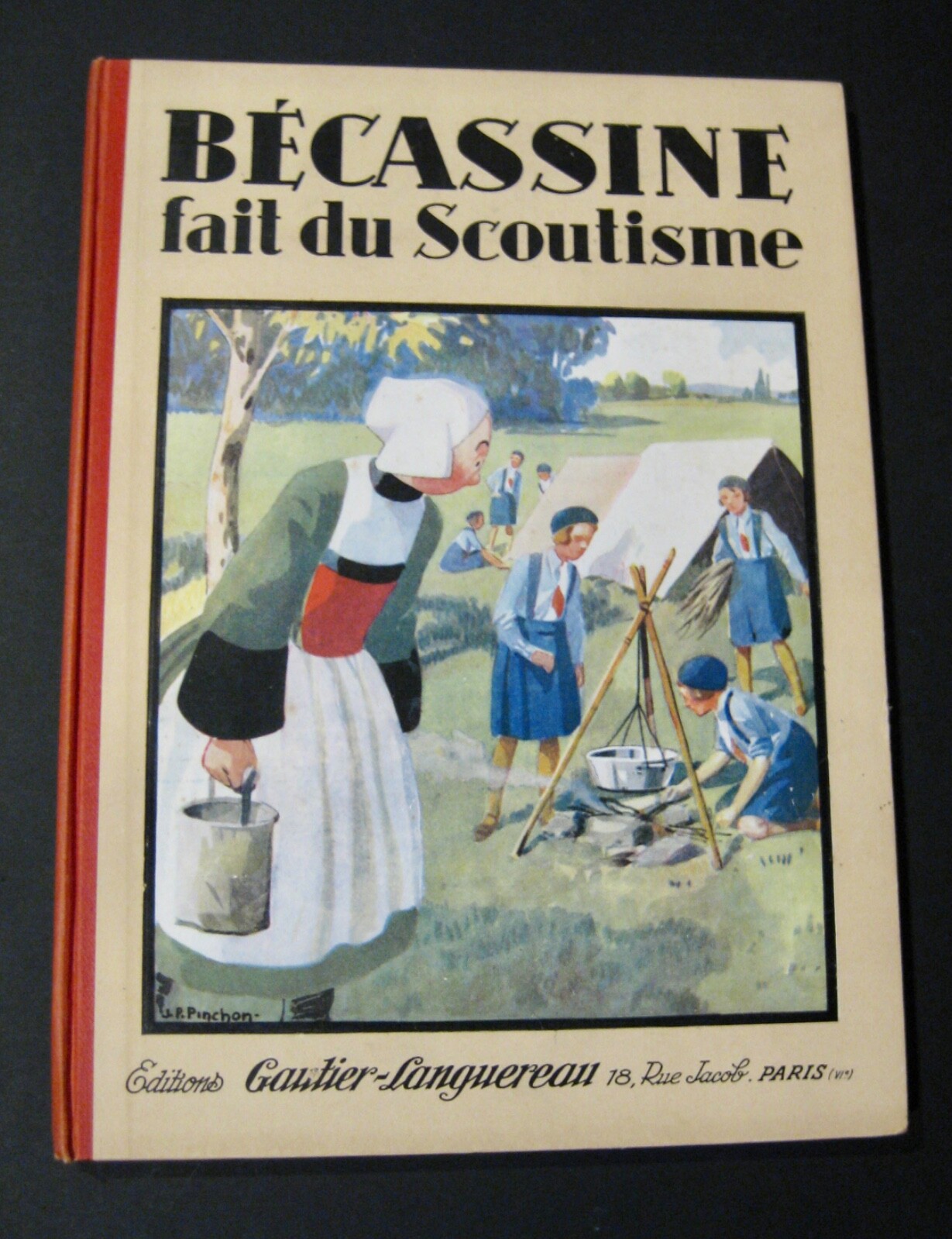Bécassine fait du scoutisme Pinchon Ed. Gautier - Languereau EO 1931 TBE