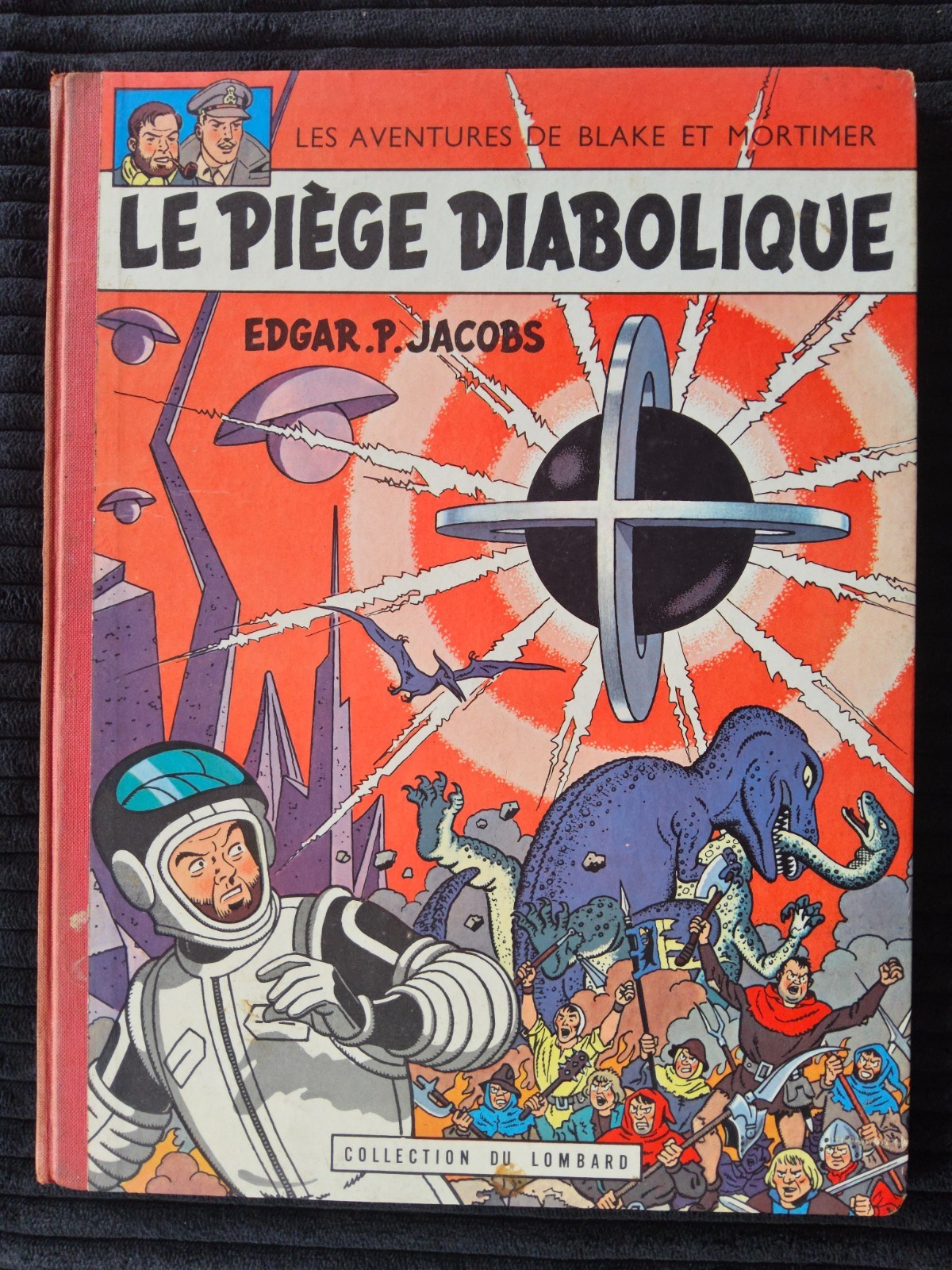 Blake et Mortimer - Le Piège Diabolique - EO de 1962 - Lombard - TBE