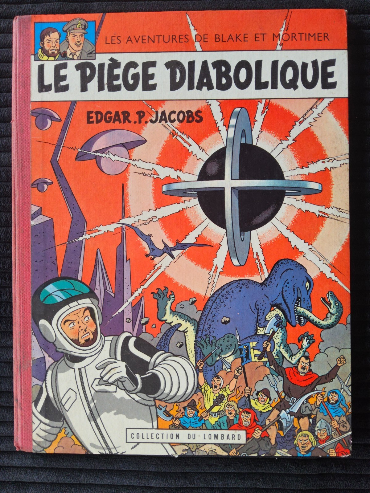 Blake et Mortimer - Le Piège Diabolique - EO de 1962 - Lombard - TBE
