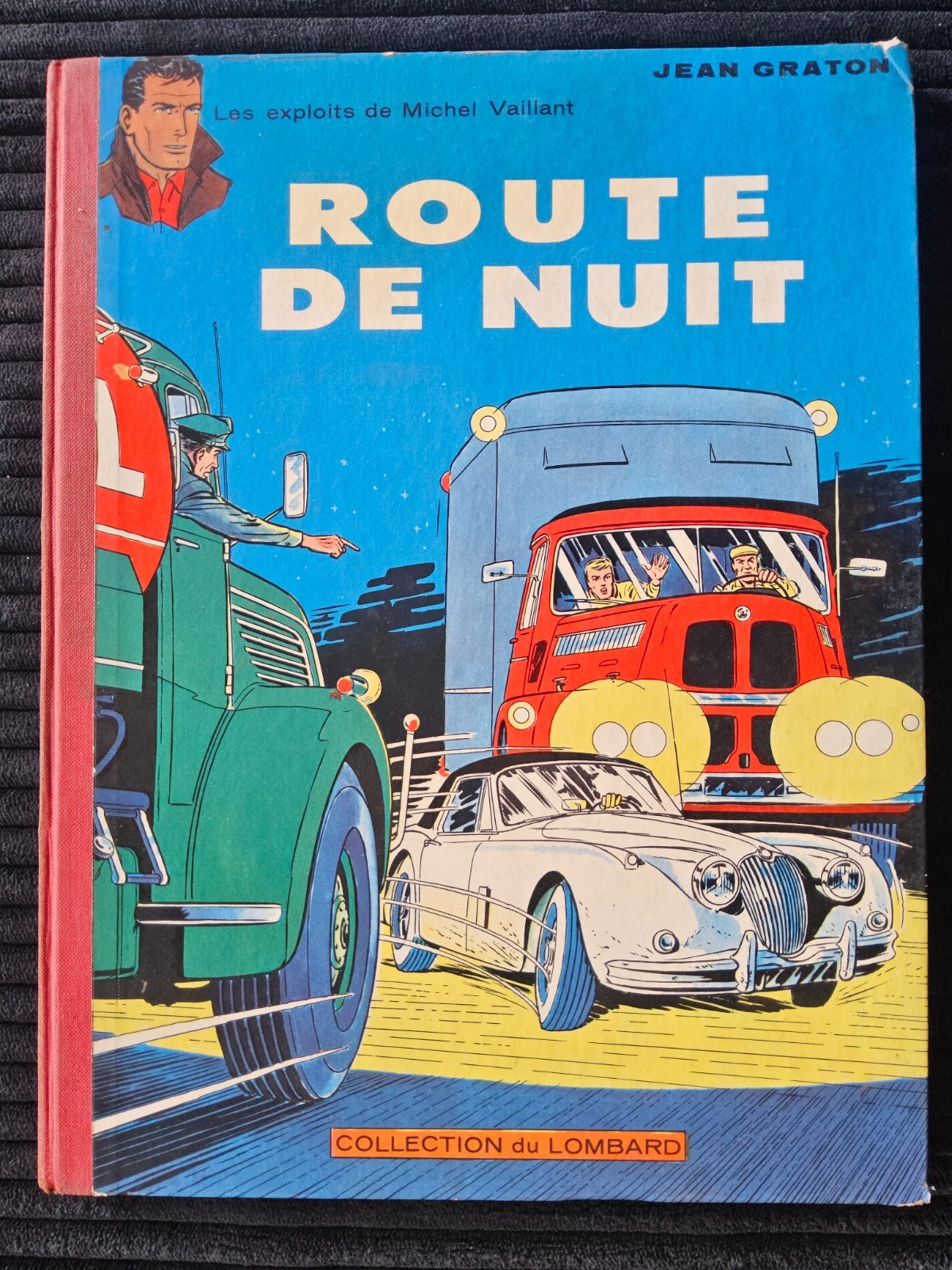 Michel Vaillant - Route De Nuit - EO de 1962 - Lombard - TBE
