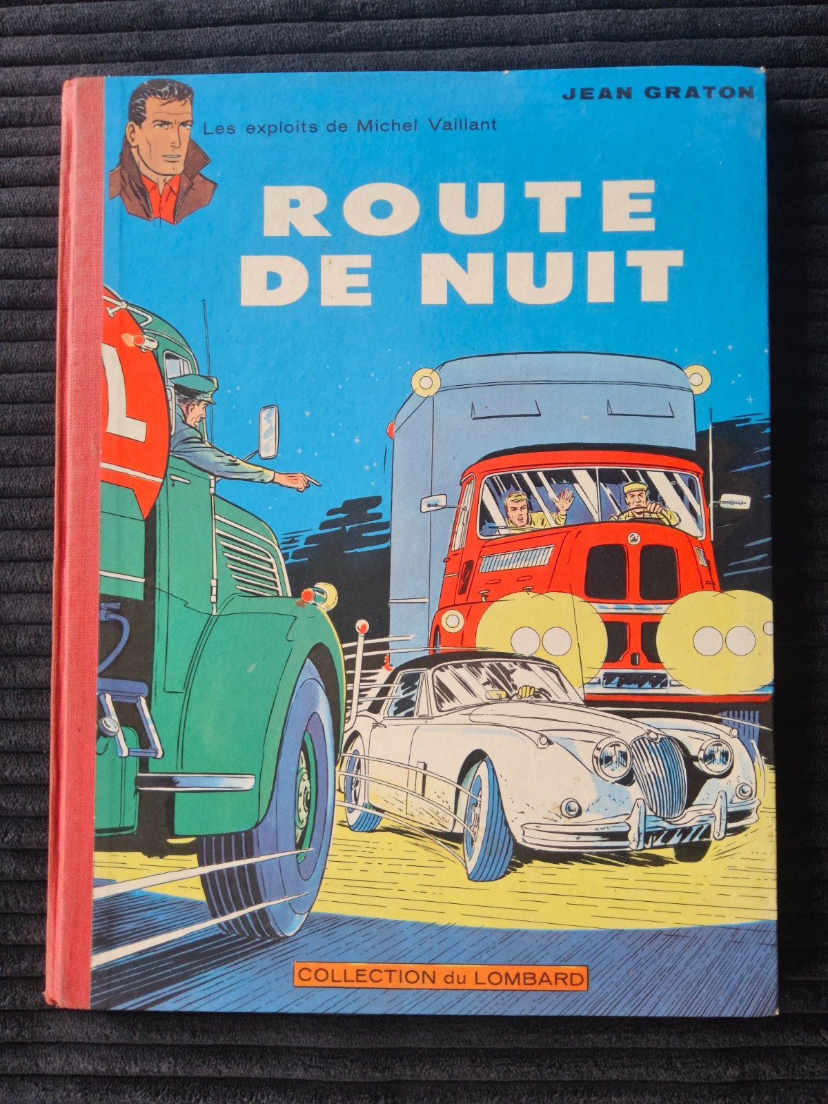 Michel Vaillant - Route De Nuit - EO de 1962 - Lombard - TTBE