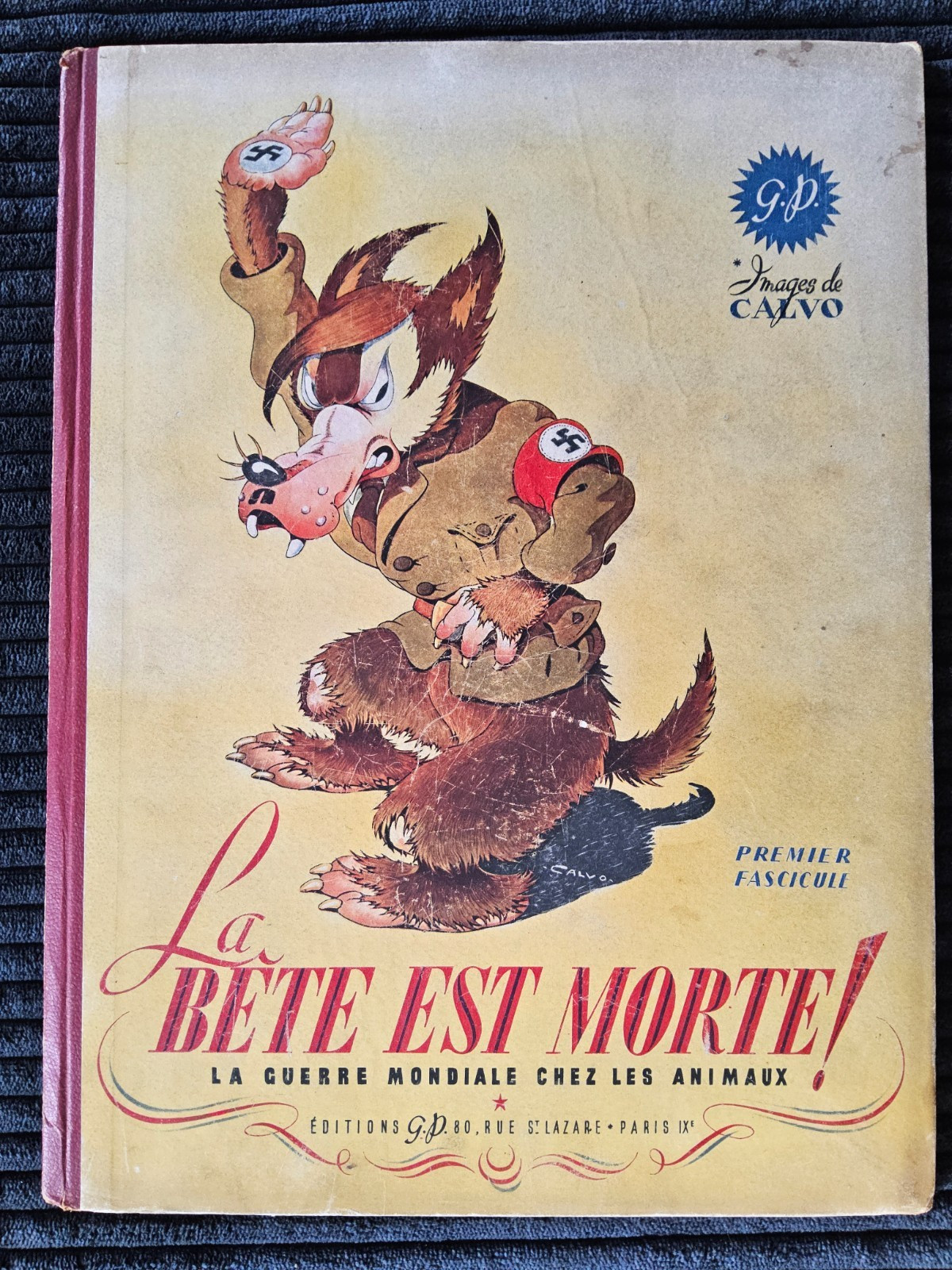 La Bête est morte- Calvo - EO T1 de 1944 - TBE - Protection Craft d’origine