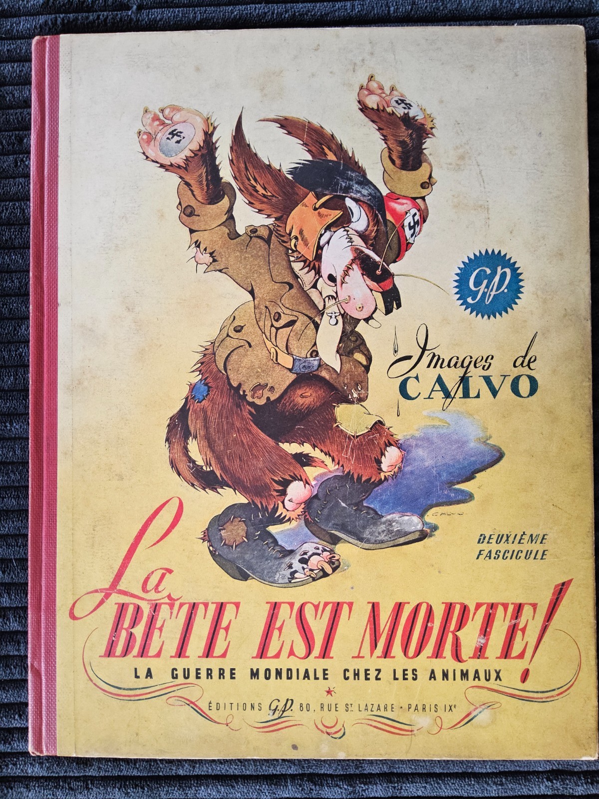 La Bête est morte- Calvo - EO T2 de 1945 - TBE - Protection Craft d’origine
