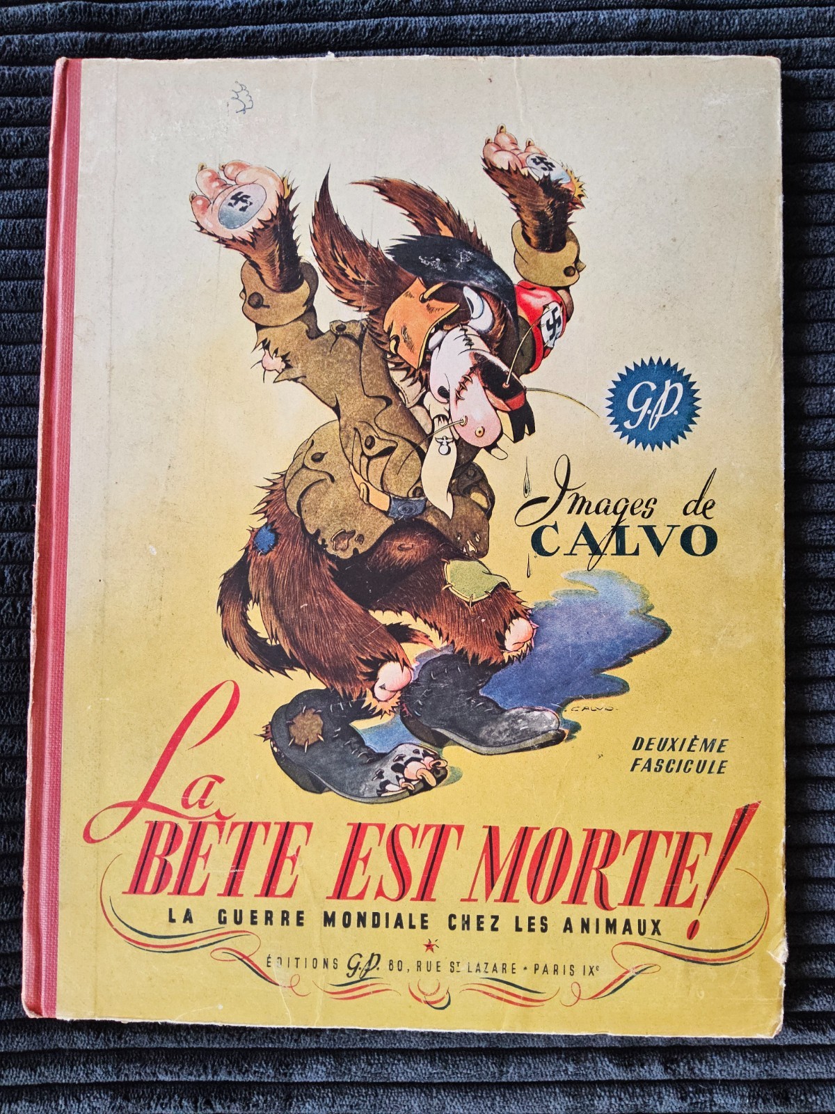 La Bête est morte- Calvo - EO T2 de 1945 - TBE