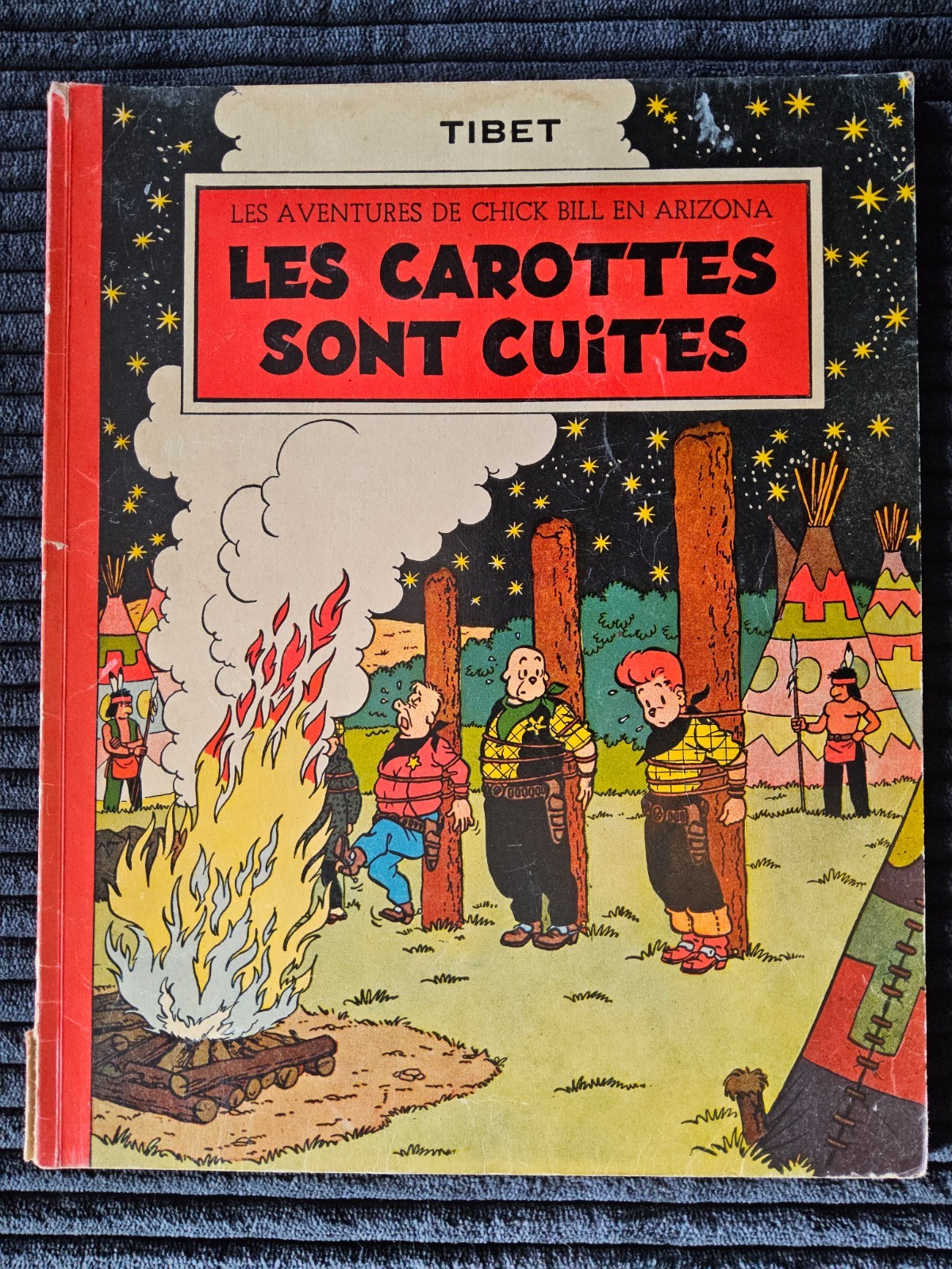 Chick Bill - Les carottes sont cuites - EO de 1954 avec point Tintin - Lombard
