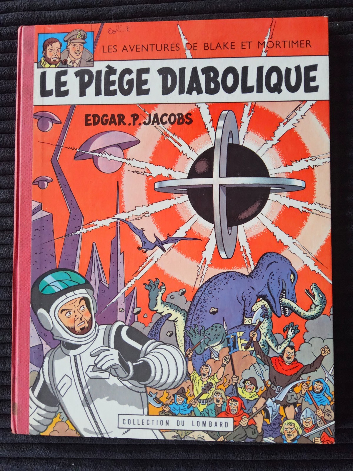 Blake et Mortimer - Le Piège Diabolique - EO de 1962 - Lombard - TTBE