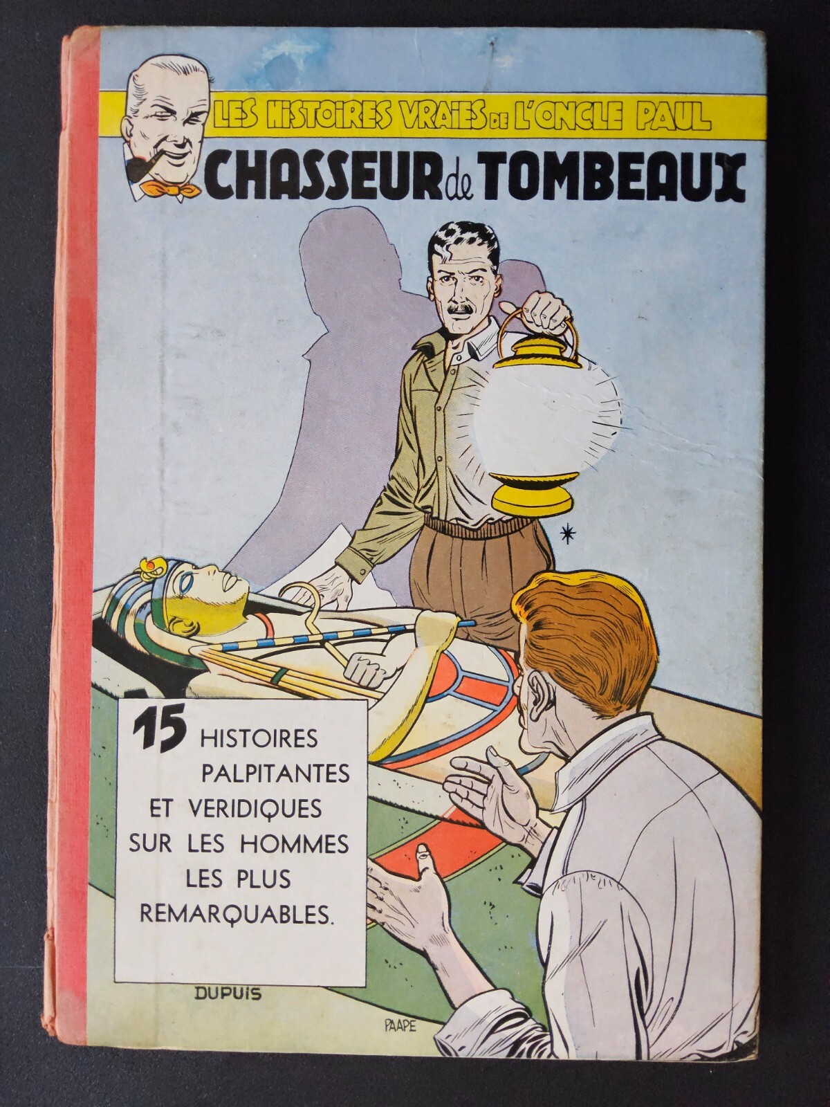 Oncle Paul  - Chasseur DE Tombeaux - EO de 1955 - BE