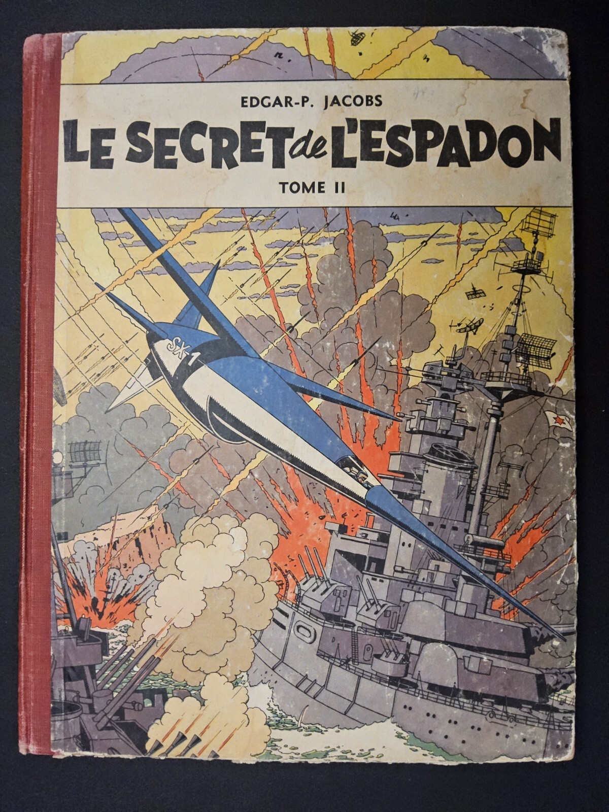 Blake et Mortimer - Le Secret De l’Espadon - T2 - EO de 1953